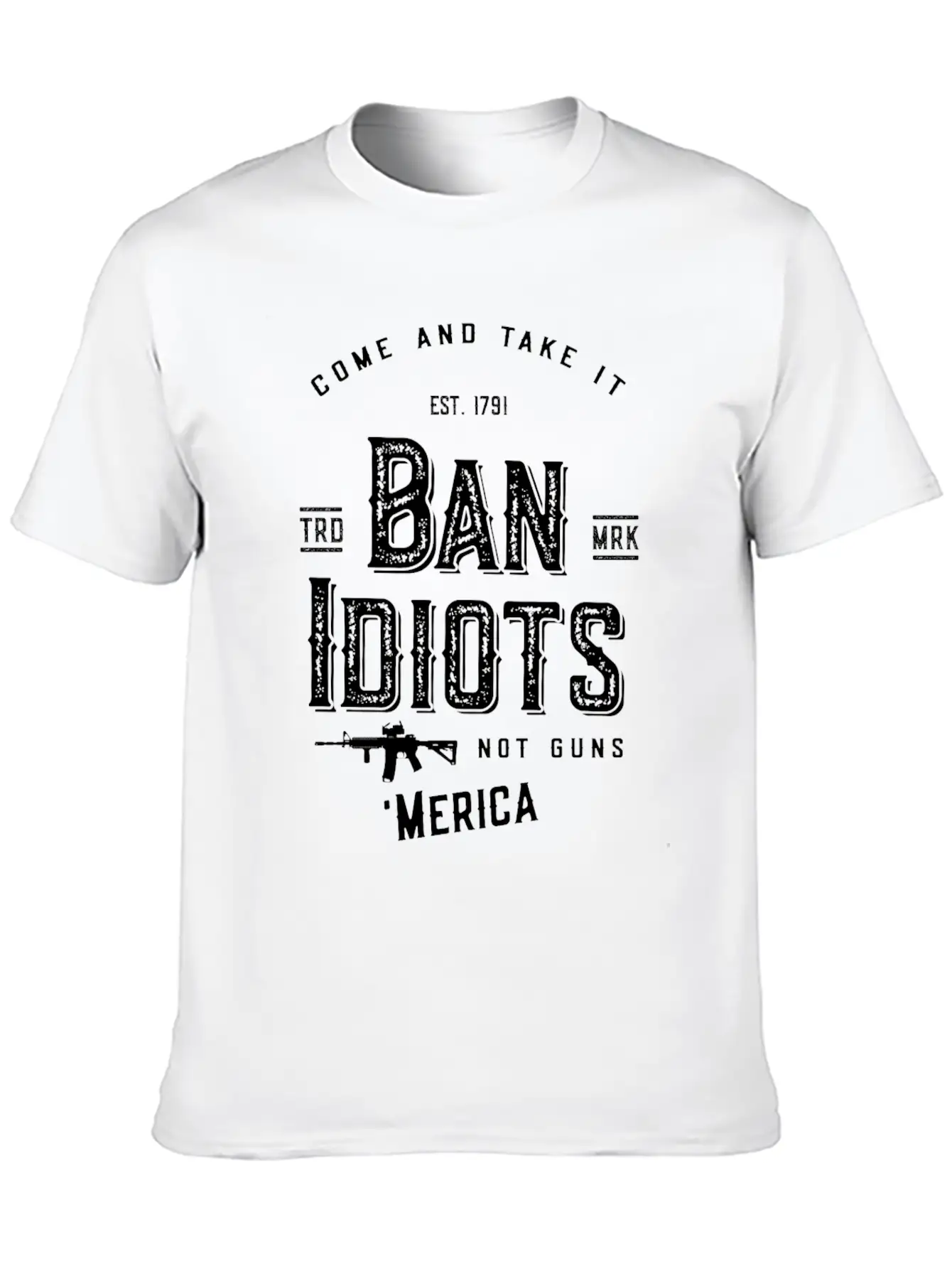 Ban Idiots Not Guns 2A Breathable Soft Cotton T-Shirt – Timeless Casual Look