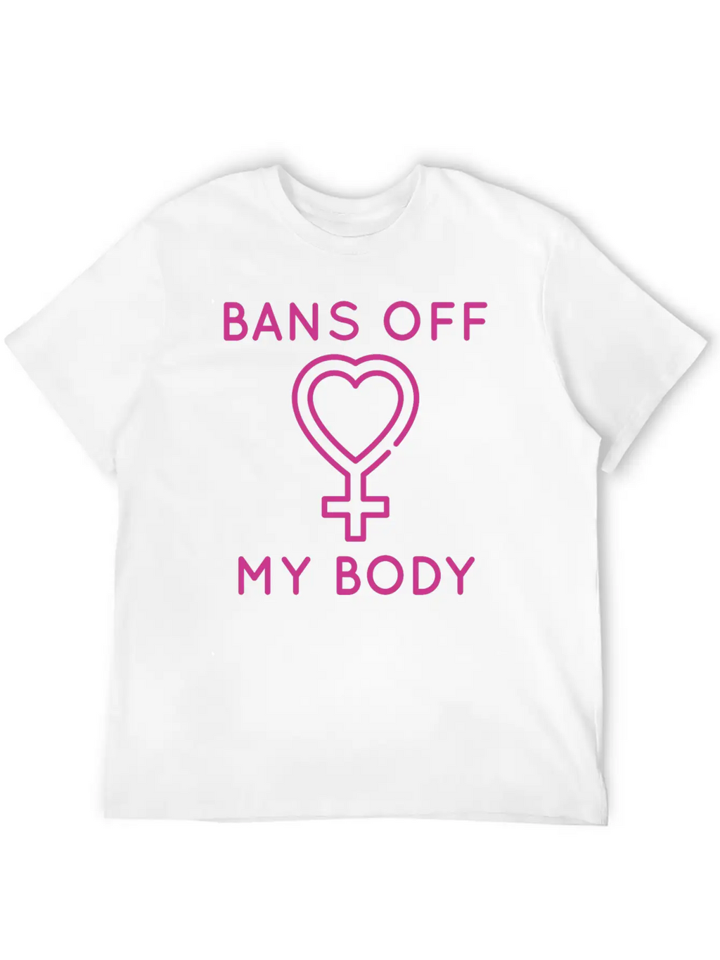 Bans Off My Body Unisex Short Sleeve Soft Cotton T-Shirt – Casual Everyday Wear