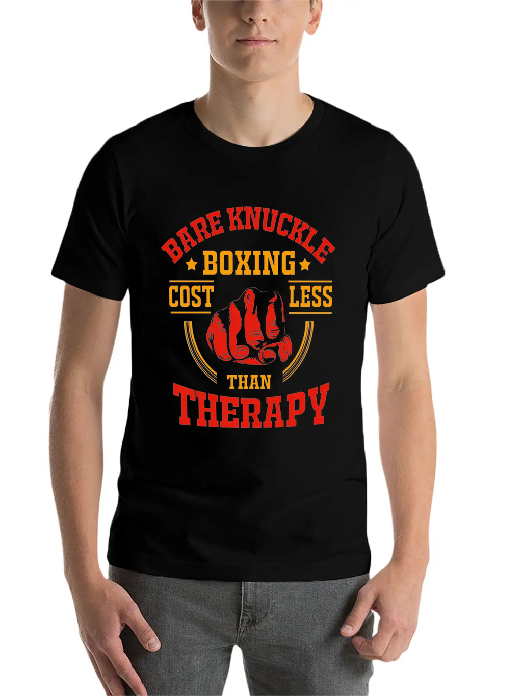 Bare Knuckle Boxing Costs Less Than Therapy Unisex Casual T-Shirt – Clean Design For Daily Comfort