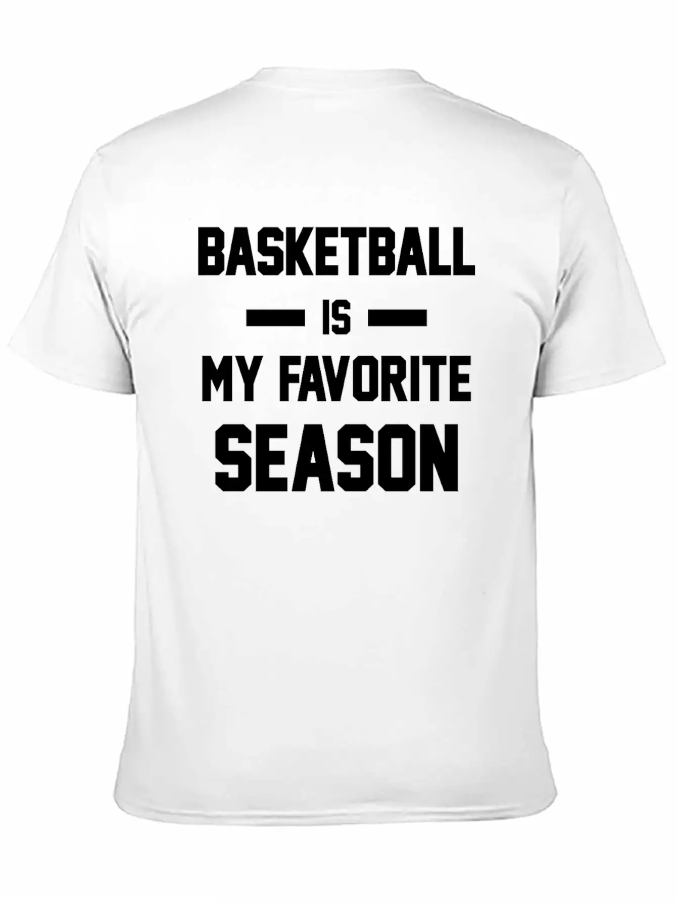 Basketball Is My Favorite Season Unisex Casual T-Shirt – Clean Design For Daily Comfort