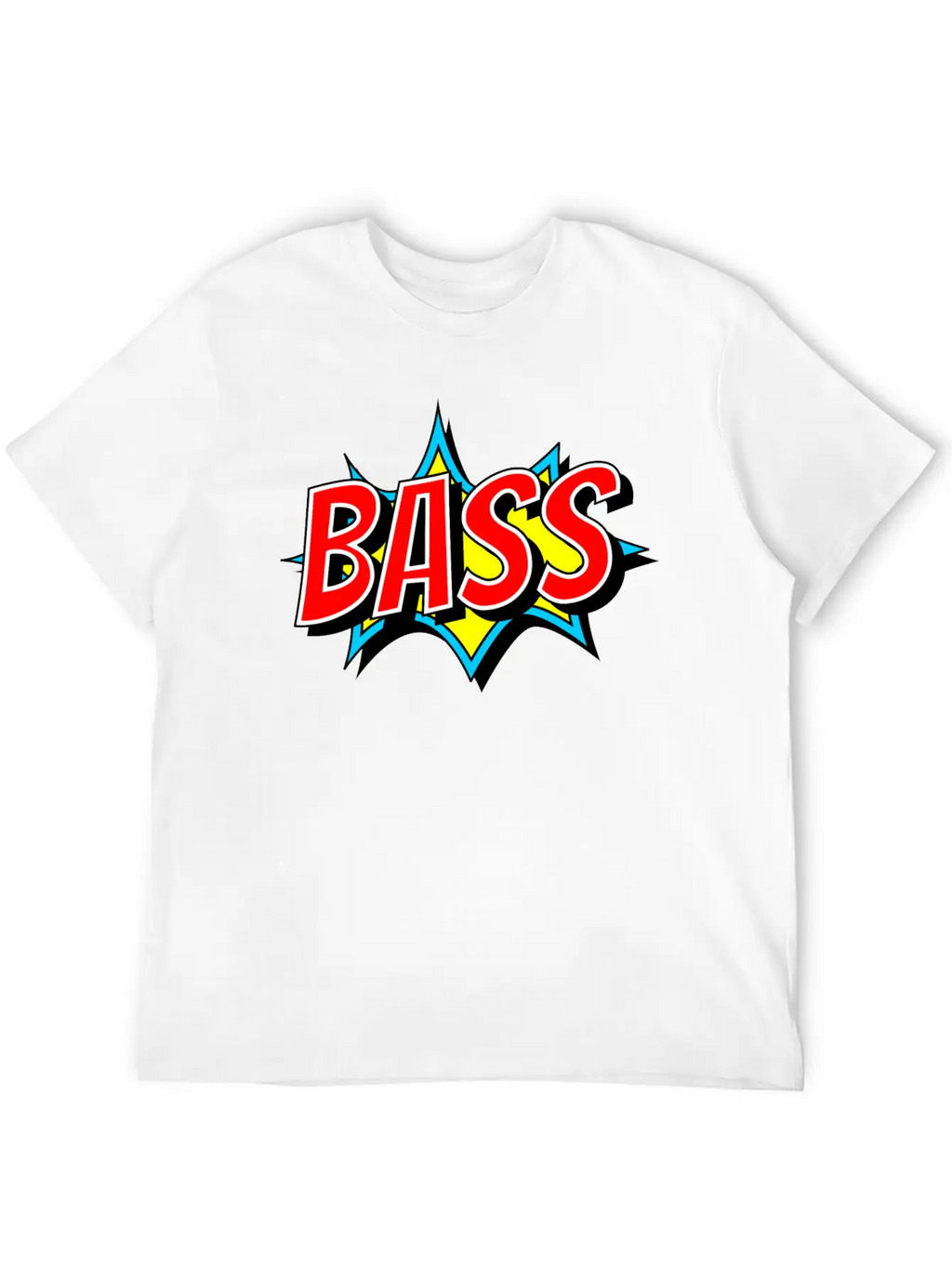 BASS As Comic Bang - Bass Has To Be Loud Unisex Short Sleeve Soft Cotton T-Shirt – Casual Everyday Wear