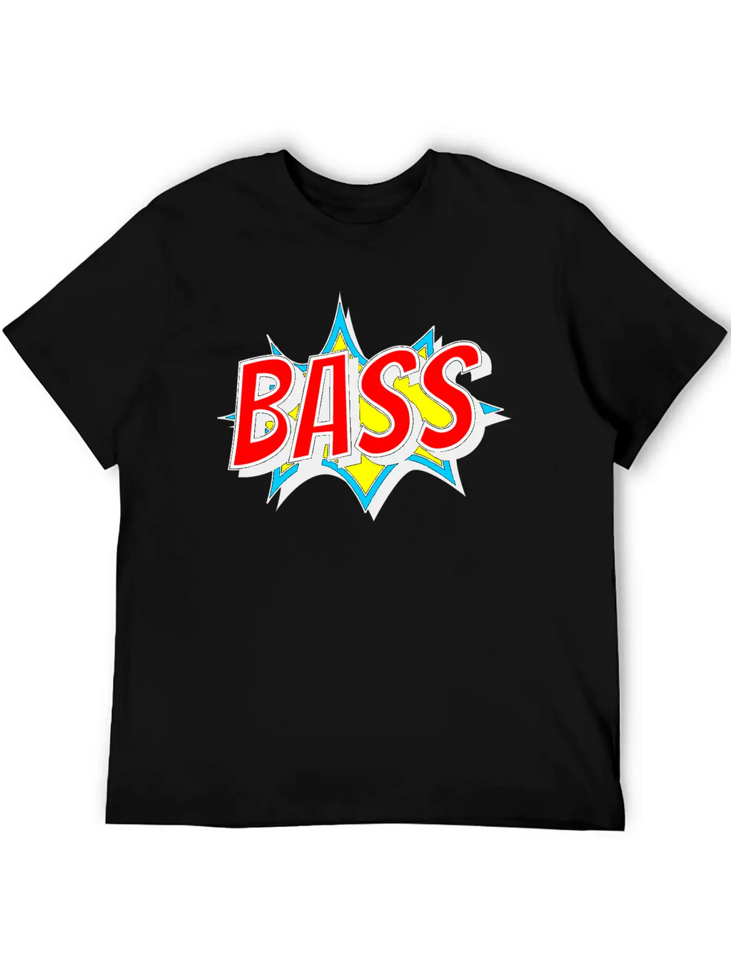 BASS As Comic Bang - Bass Has To Be Loud Unisex Short Sleeve Soft Cotton T-Shirt – Casual Everyday Wear
