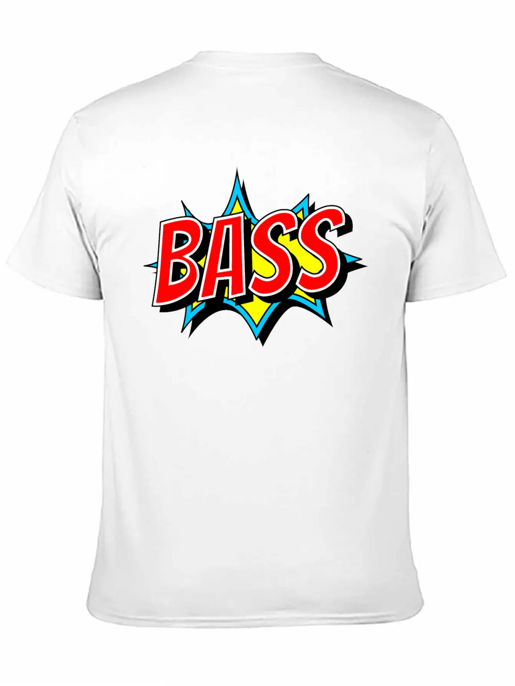 BASS As Comic Bang - Bass Has To Be Loud Unisex Short Sleeve Soft Cotton T-Shirt – Casual Everyday Wear