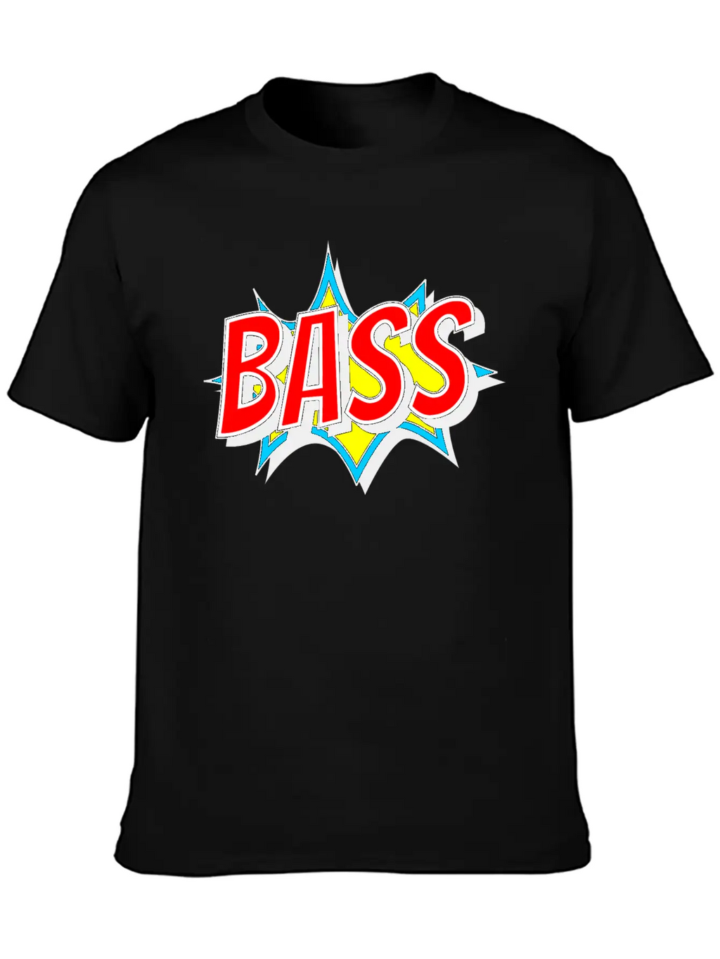BASS As Comic Bang - Bass Has To Be Loud Unisex Short Sleeve Soft Cotton T-Shirt – Casual Everyday Wear