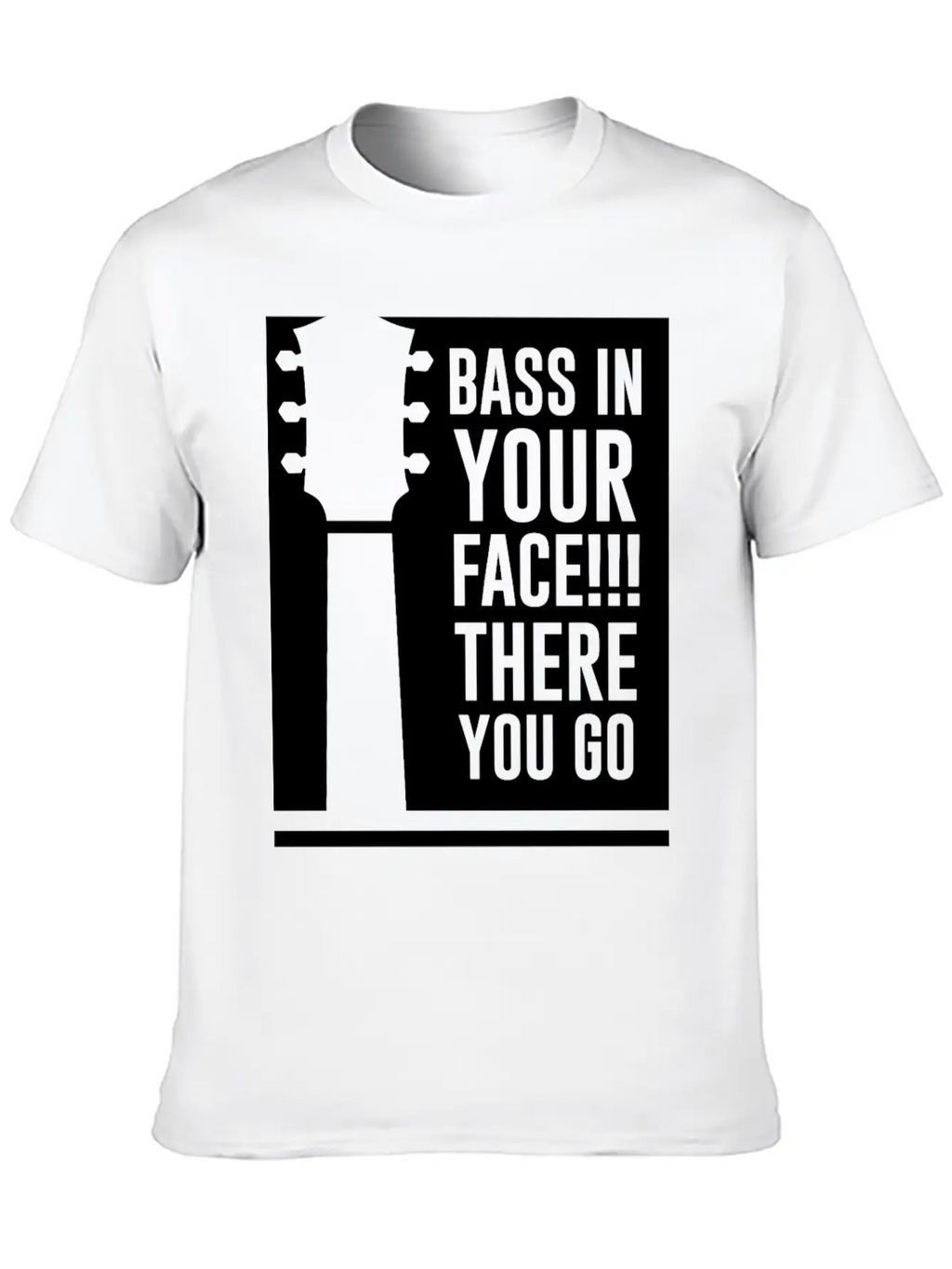 Bass In Your Face Unisex Casual T-Shirt – Clean Design For Daily Comfort