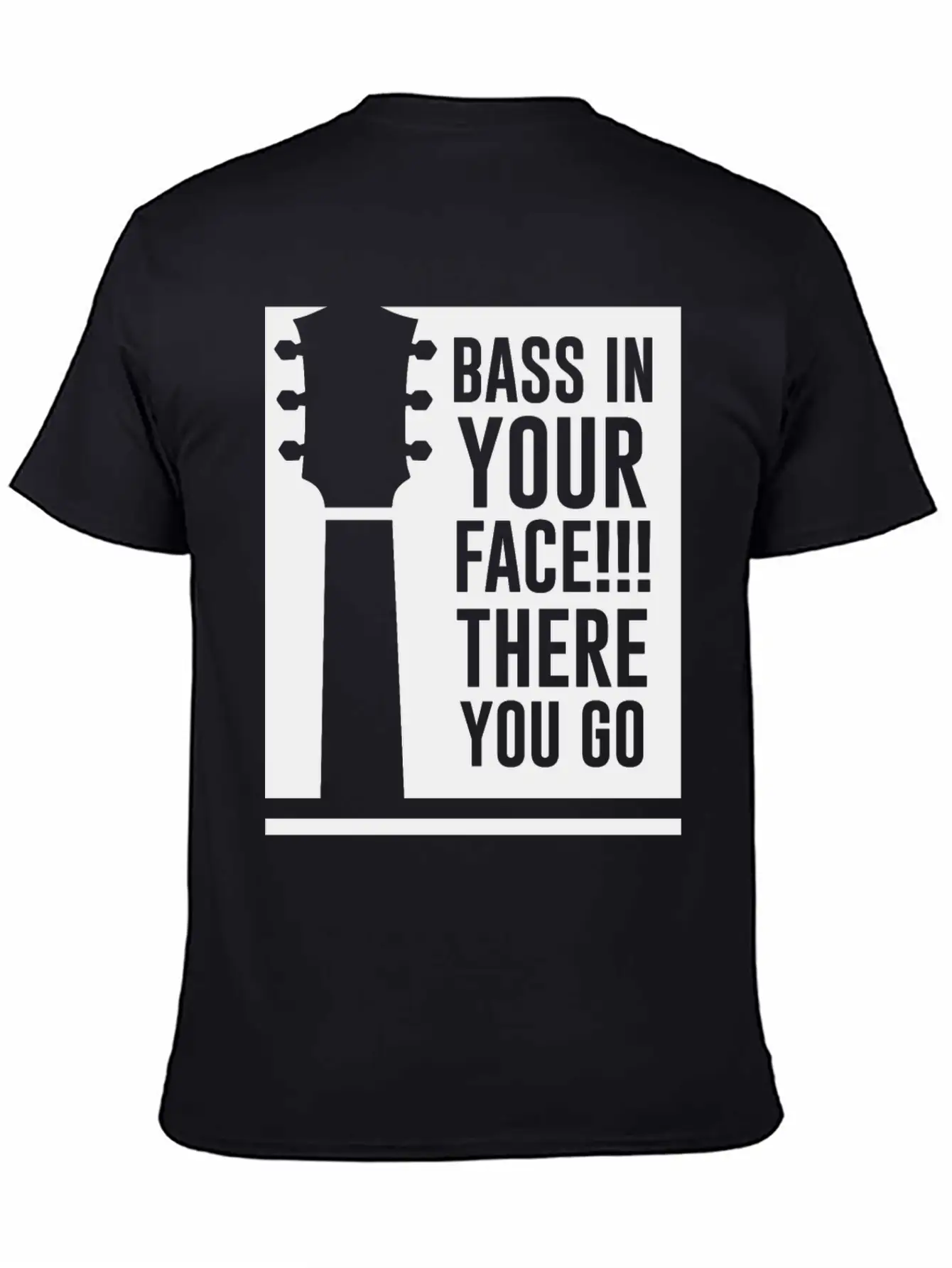 Bass In Your Face Unisex Casual T-Shirt – Clean Design For Daily Comfort