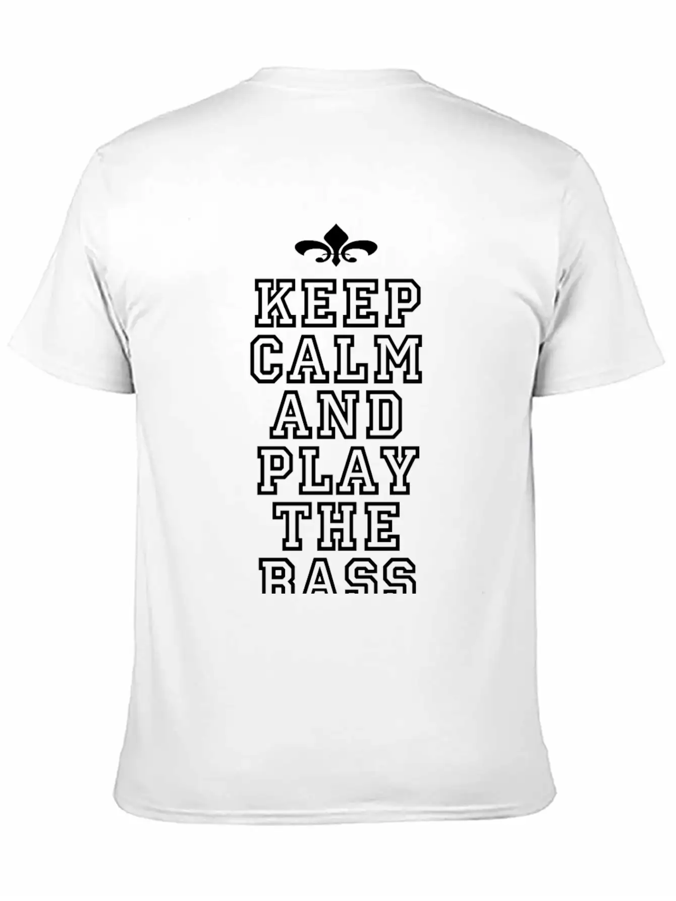 Bass Player Gift Keep Calm And Play The Bass Essential Cotton Tee For Daily Outfits – Unisex Style