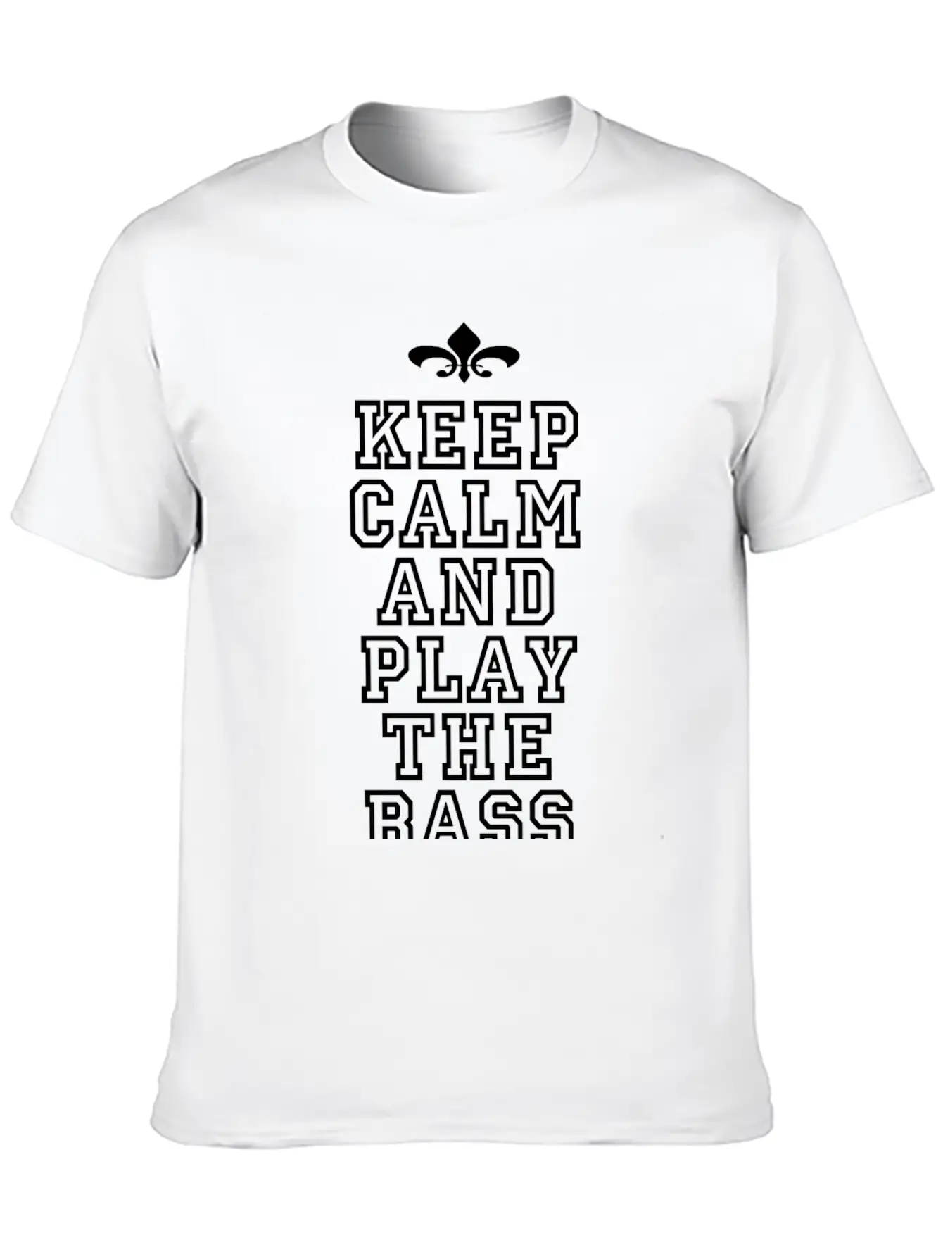 Bass Player Gift Keep Calm And Play The Bass Essential Cotton Tee For Daily Outfits – Unisex Style
