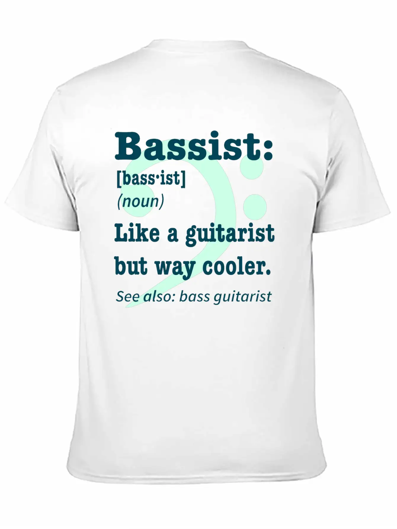 Bass Player Guitar Gift Music Rock Saying Unisex Casual T-Shirt – Clean Design For Daily Comfort