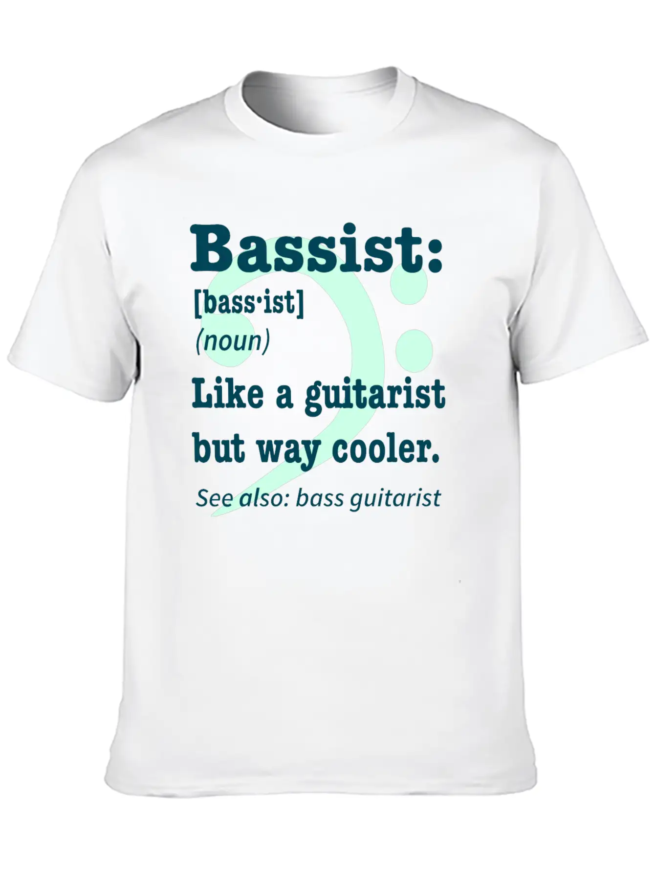 Bass Player Guitar Gift Music Rock Saying Unisex Casual T-Shirt – Clean Design For Daily Comfort