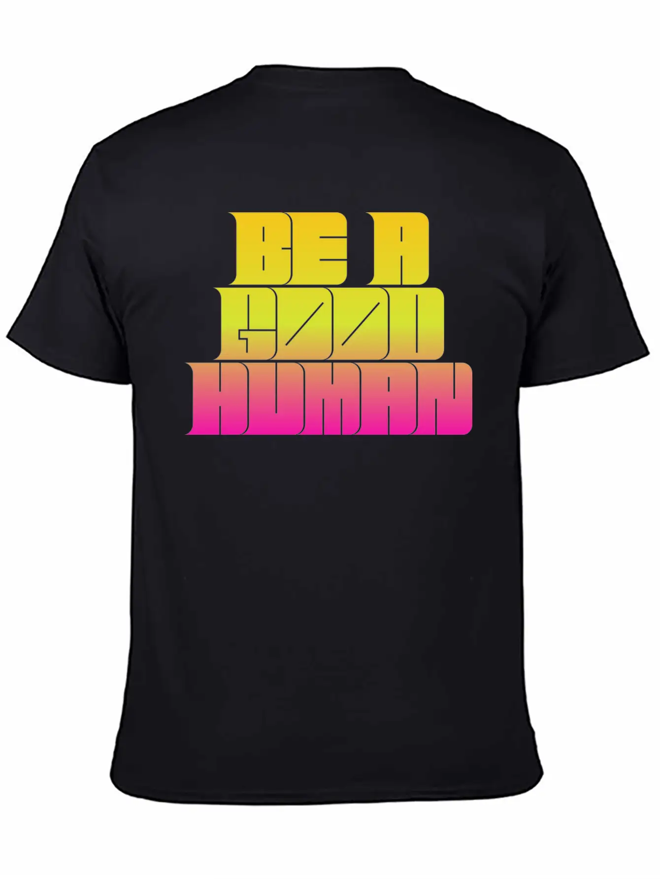 Be A Good Human Unisex Casual T-Shirt – Clean Design For Daily Comfort