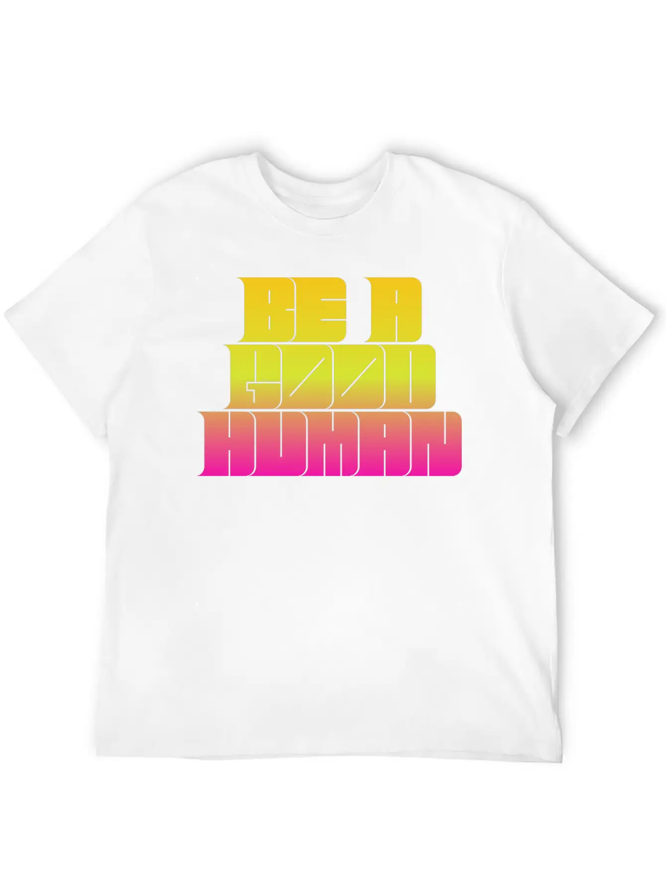 Be A Good Human Unisex Casual T-Shirt – Clean Design For Daily Comfort