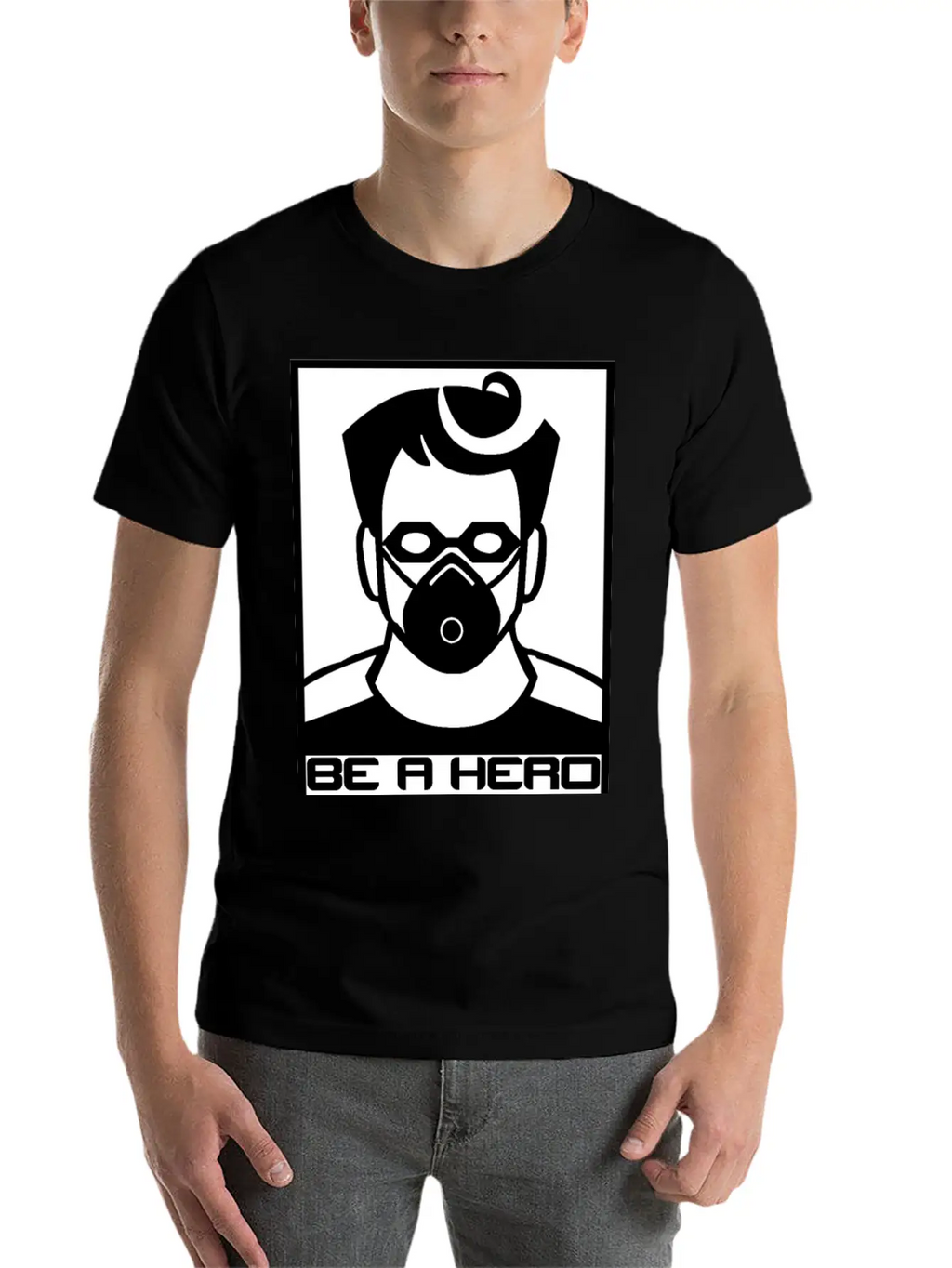 Be A Hero - Self Quarantine Essential Cotton Tee For Daily Outfits – Unisex Style
