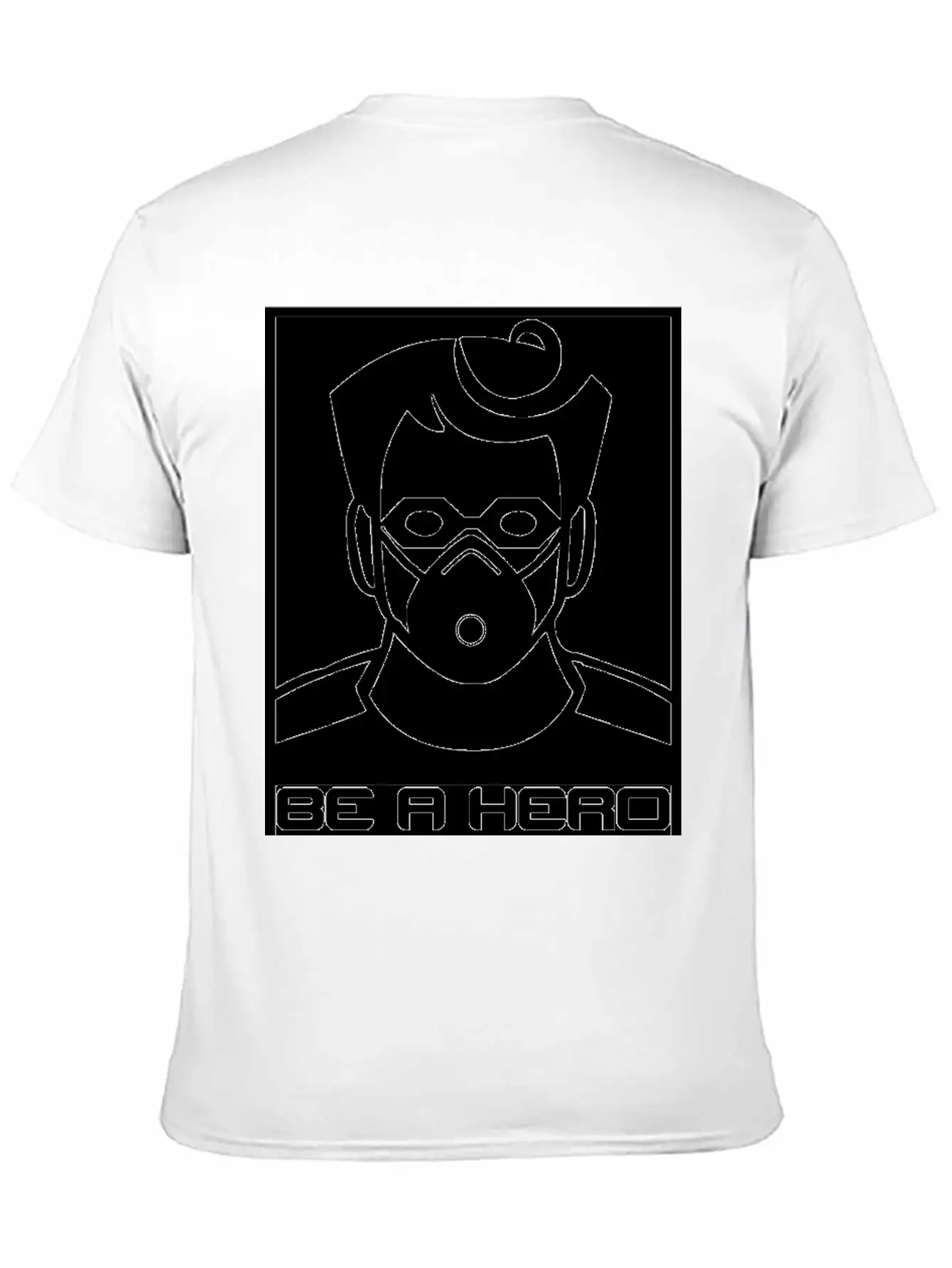 Be A Hero - Self Quarantine Essential Cotton Tee For Daily Outfits – Unisex Style