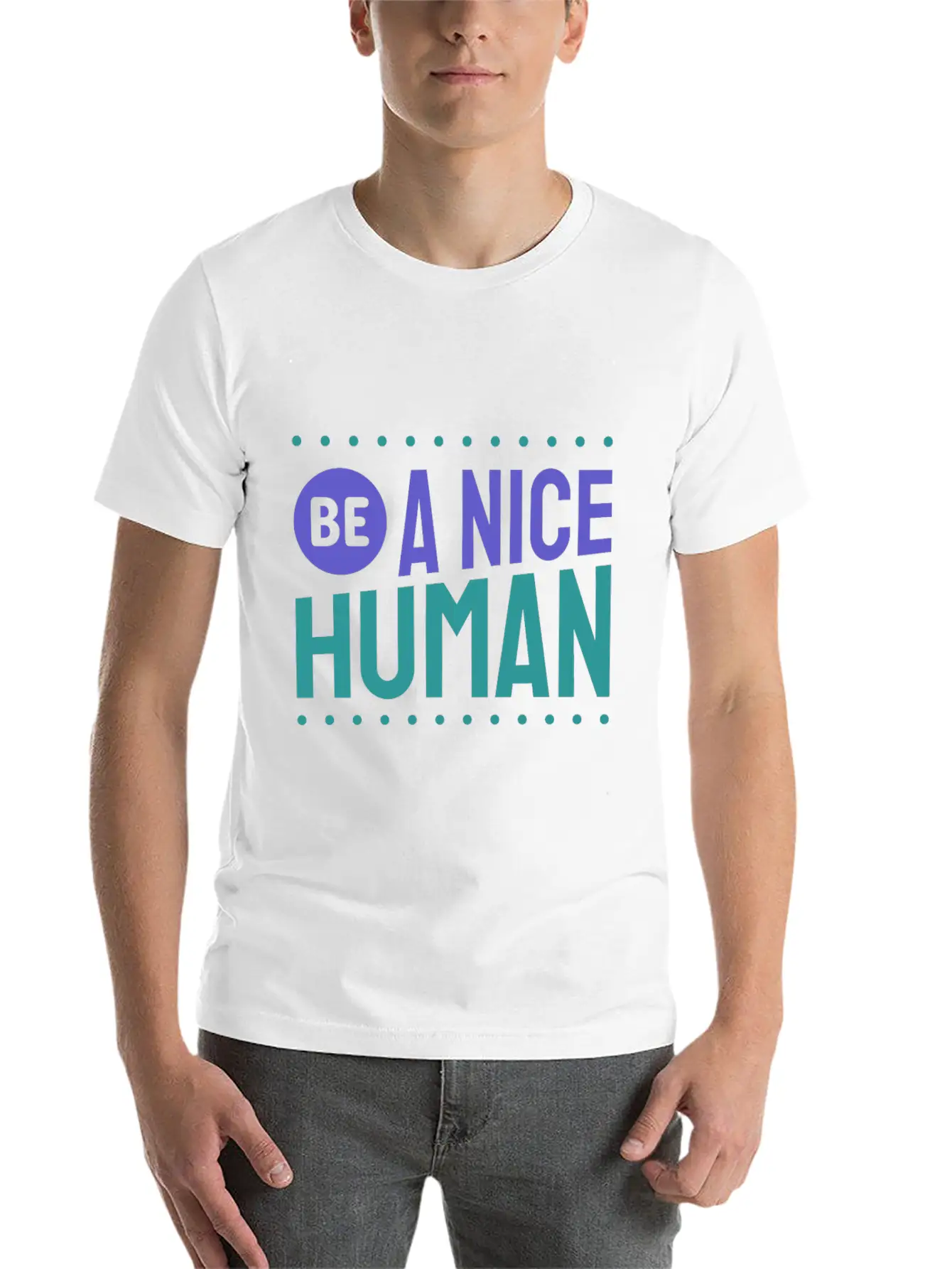 Be A Nice Human Kindness Unisex Short Sleeve Soft Cotton T-Shirt – Casual Everyday Wear