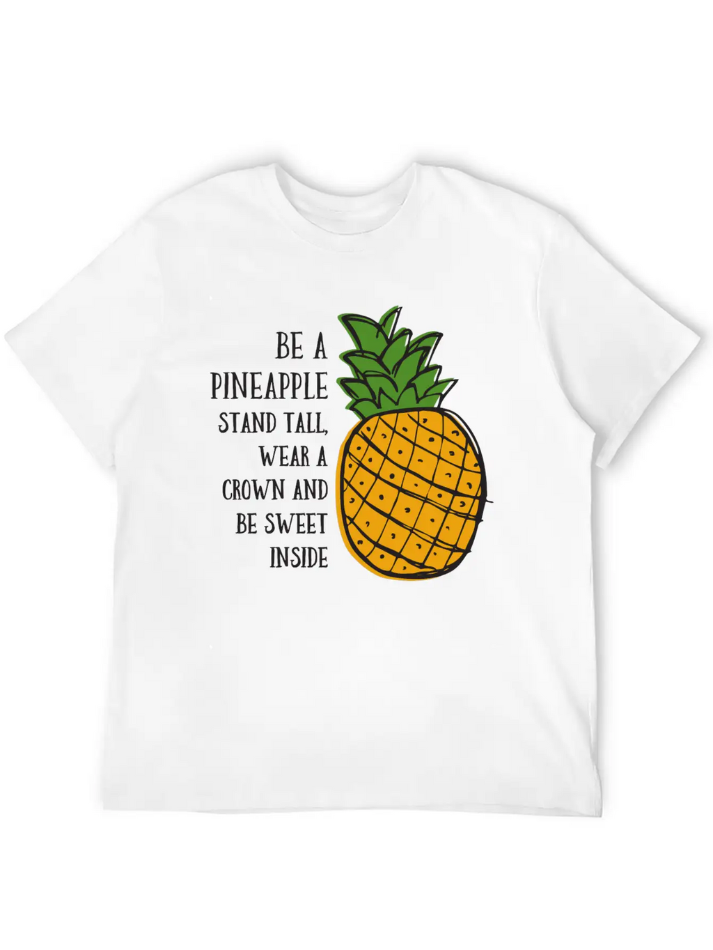 Be A Pineapple Unisex Casual T-Shirt – Clean Design For Daily Comfort