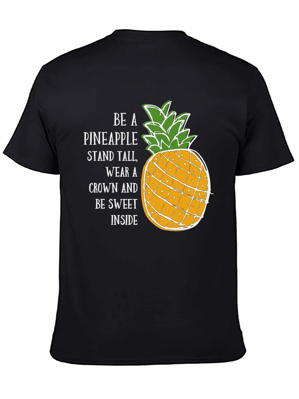 Be A Pineapple Unisex Casual T-Shirt – Clean Design For Daily Comfort