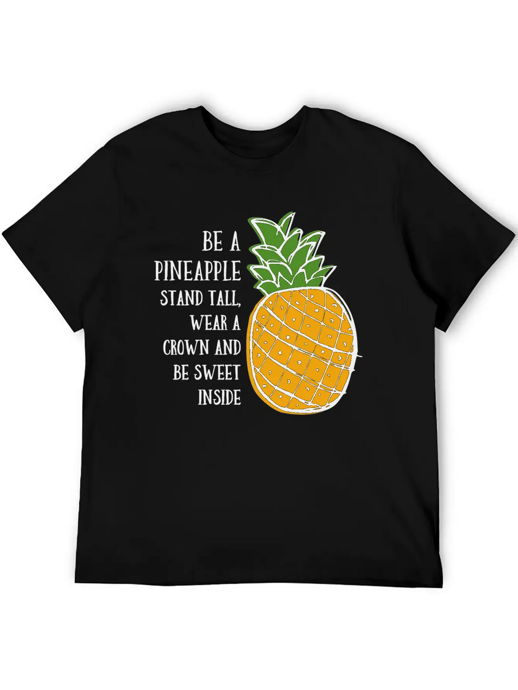 Be A Pineapple Unisex Casual T-Shirt – Clean Design For Daily Comfort