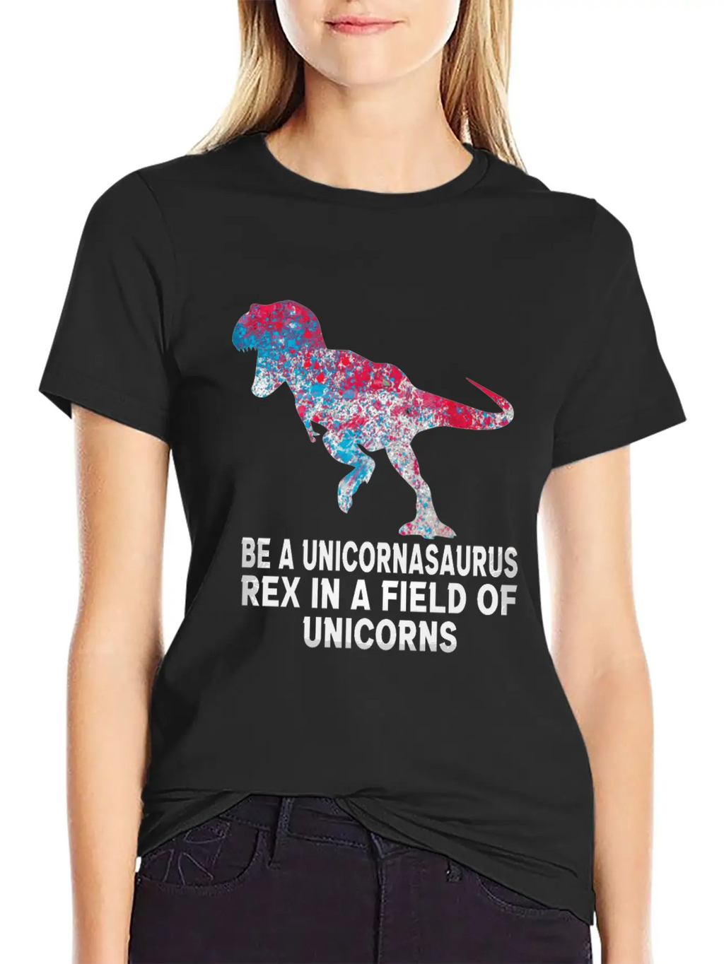 Be A Unicornasaurus Rex In A Field Of Unicorns Unisex Casual T-Shirt – Clean Design For Daily Comfort