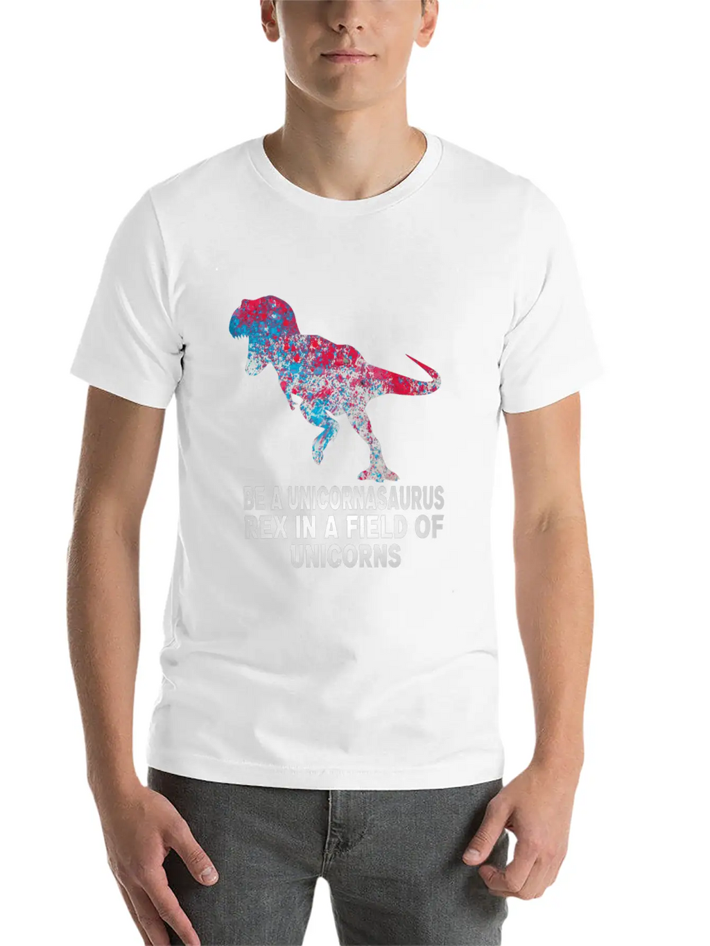 Be A Unicornasaurus Rex In A Field Of Unicorns Unisex Casual T-Shirt – Clean Design For Daily Comfort
