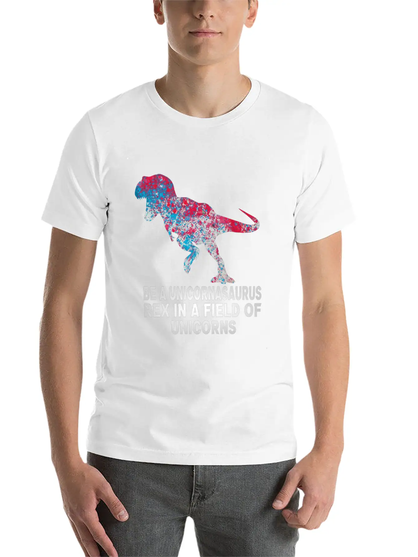 Be A Unicornasaurus Rex In A Field Of Unicorns Unisex Casual T-Shirt – Clean Design For Daily Comfort