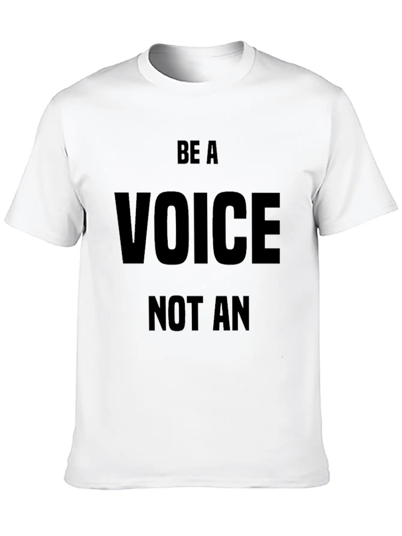 Be A VOICE Not An ECHO Unisex Casual T-Shirt – Clean Design For Daily Comfort