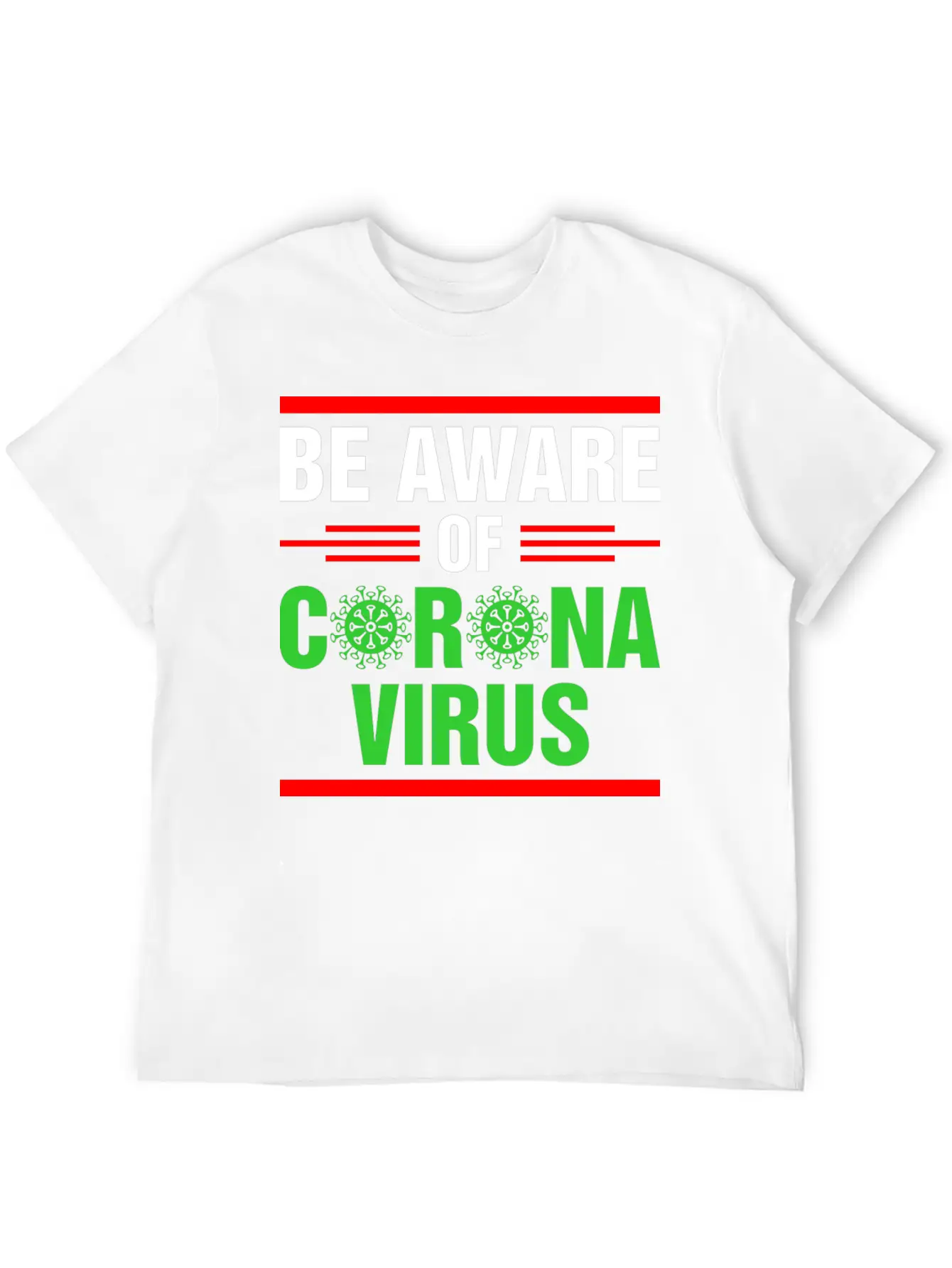 Be Aware Of Corona Virus Tshirt Unisex Casual T-Shirt – Clean Design For Daily Comfort