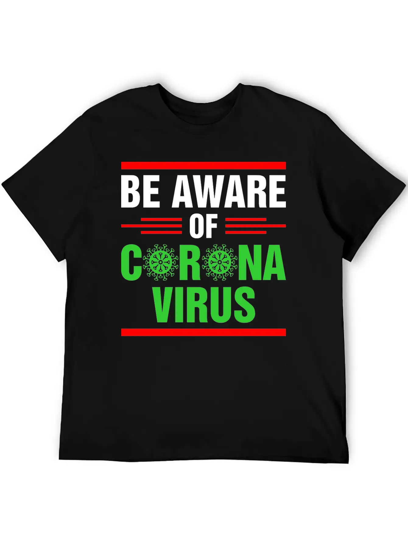 Be Aware Of Corona Virus Tshirt Unisex Casual T-Shirt – Clean Design For Daily Comfort
