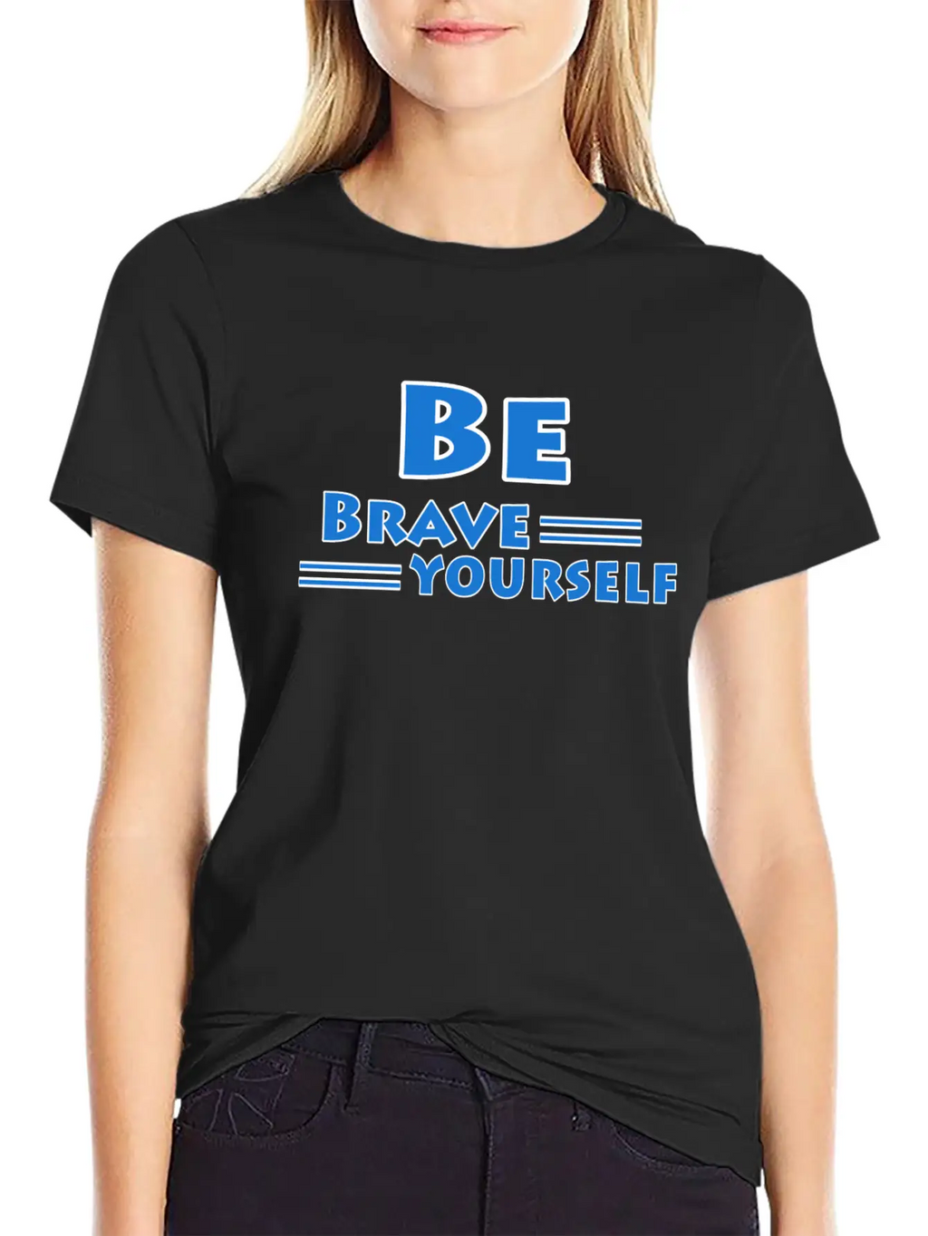Be Brave And Be Yourself Unisex Casual T-Shirt – Clean Design For Daily Comfort
