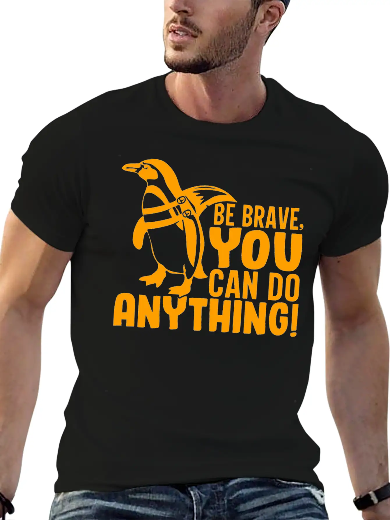 Be Brave You Can Do Anything, Penguin Motivations Unisex Short Sleeve Soft Cotton T-Shirt – Casual Everyday Wear