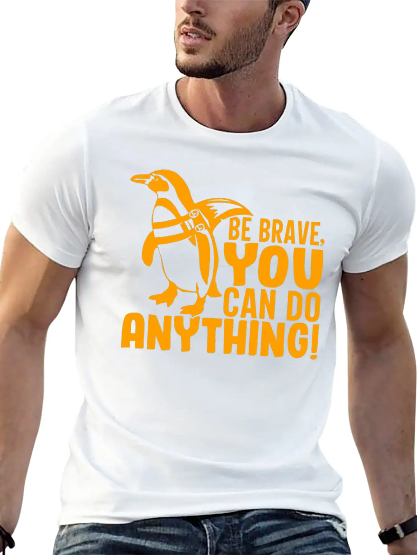 Be Brave You Can Do Anything, Penguin Motivations Unisex Short Sleeve Soft Cotton T-Shirt – Casual Everyday Wear