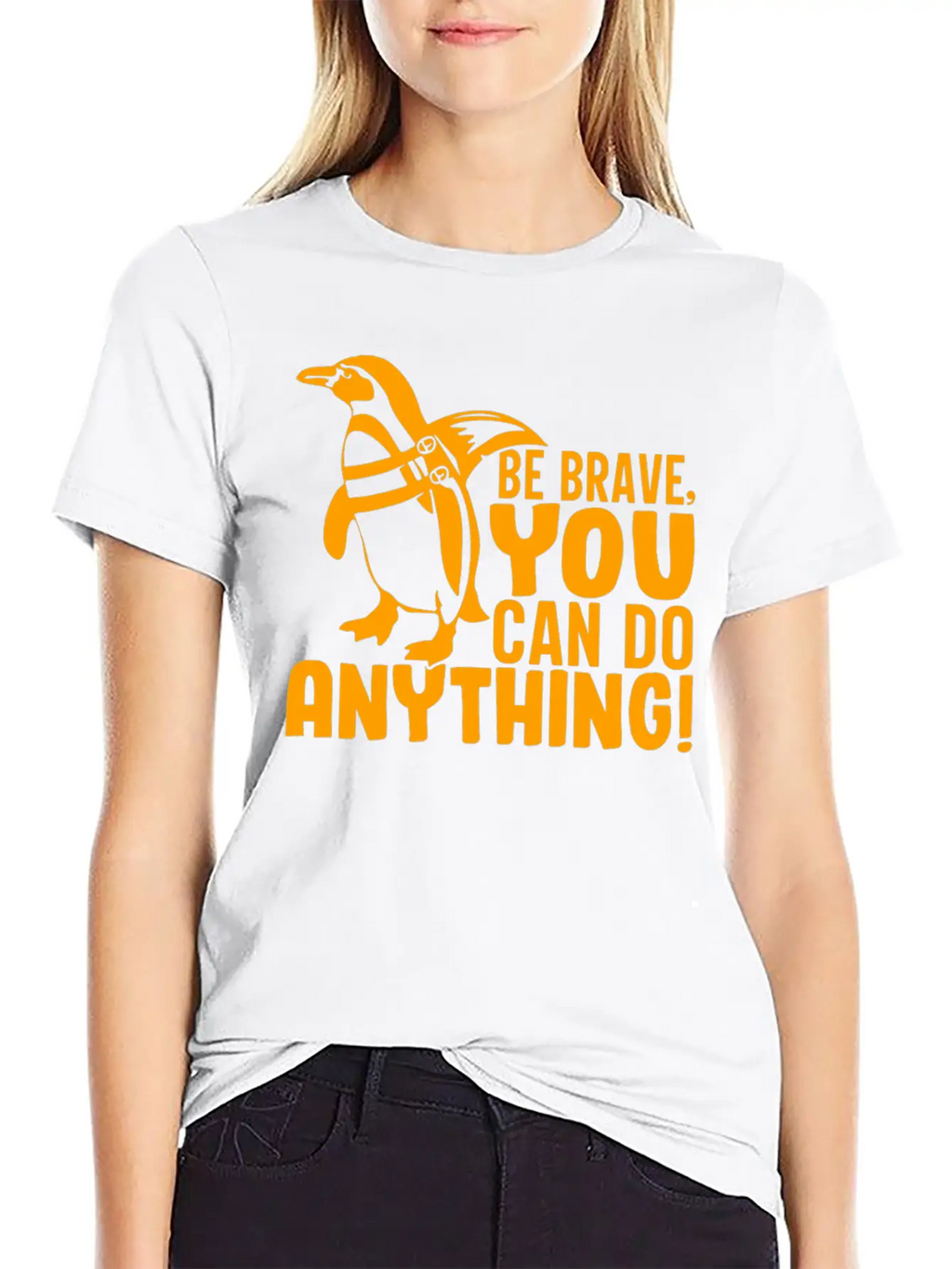Be Brave You Can Do Anything, Penguin Motivations Unisex Short Sleeve Soft Cotton T-Shirt – Casual Everyday Wear