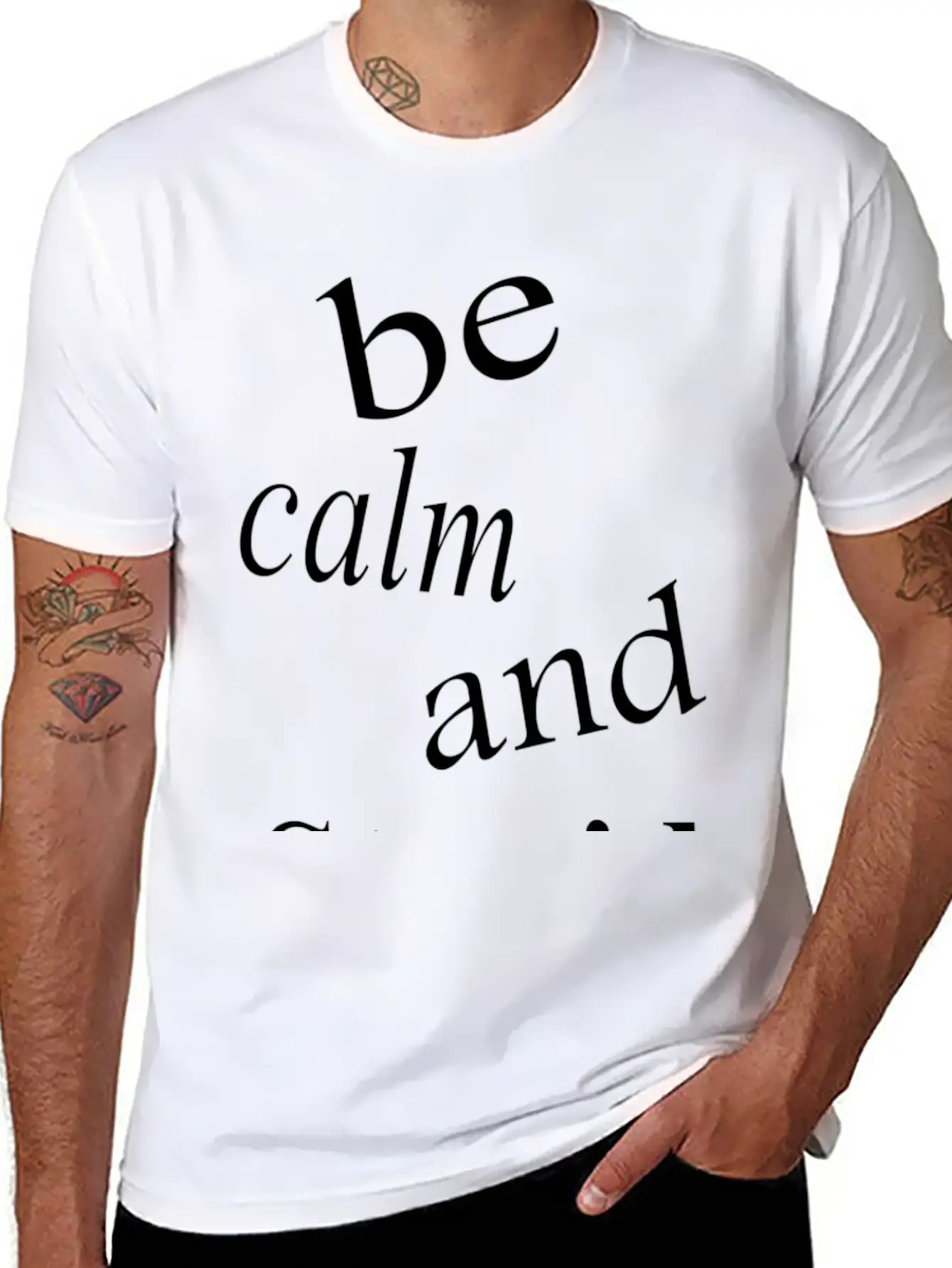 Be Calm And Stupid Unisex Casual T-Shirt – Clean Design For Daily Comfort