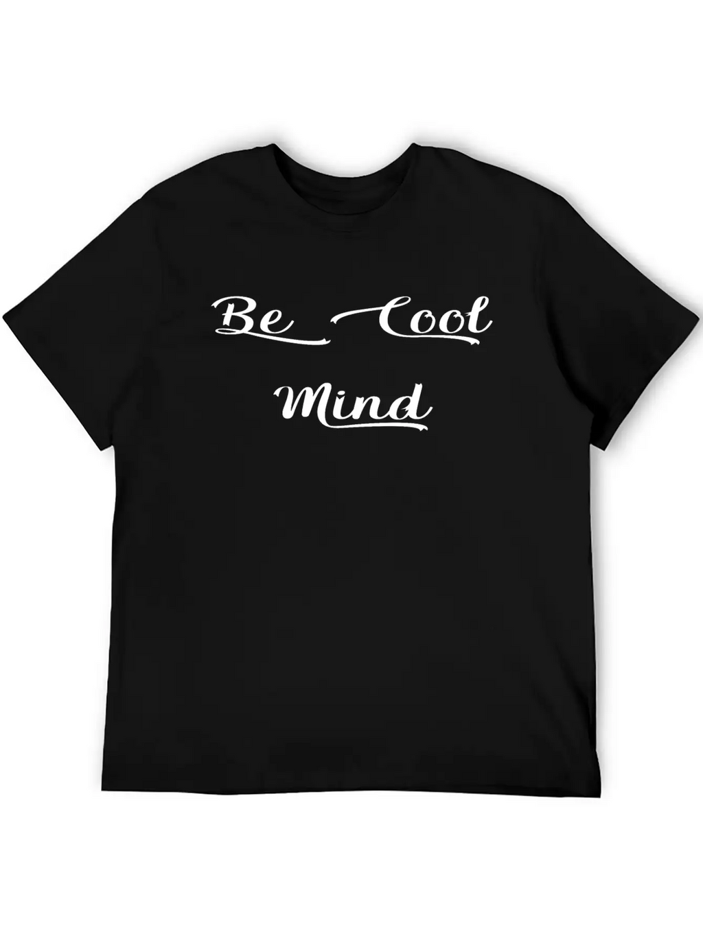 Be Cool Mind Breathable Soft Cotton T-Shirt – Timeless Casual Look