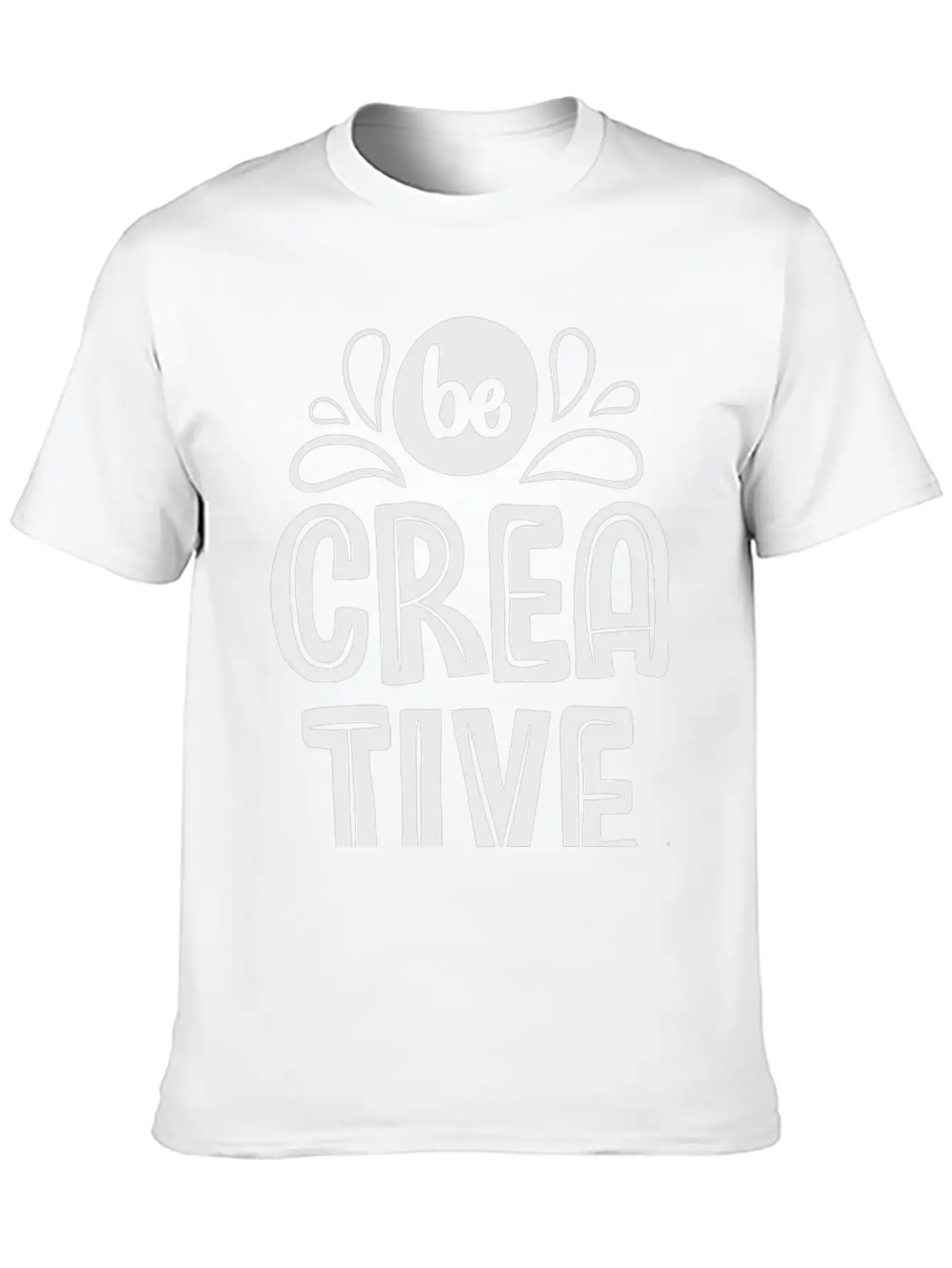 Be Creative Breathable Soft Cotton T-Shirt – Timeless Casual Look
