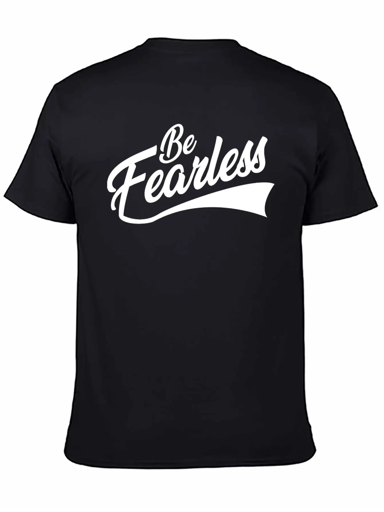 BE FEARLESS Unisex Short Sleeve Soft Cotton T-Shirt – Casual Everyday Wear