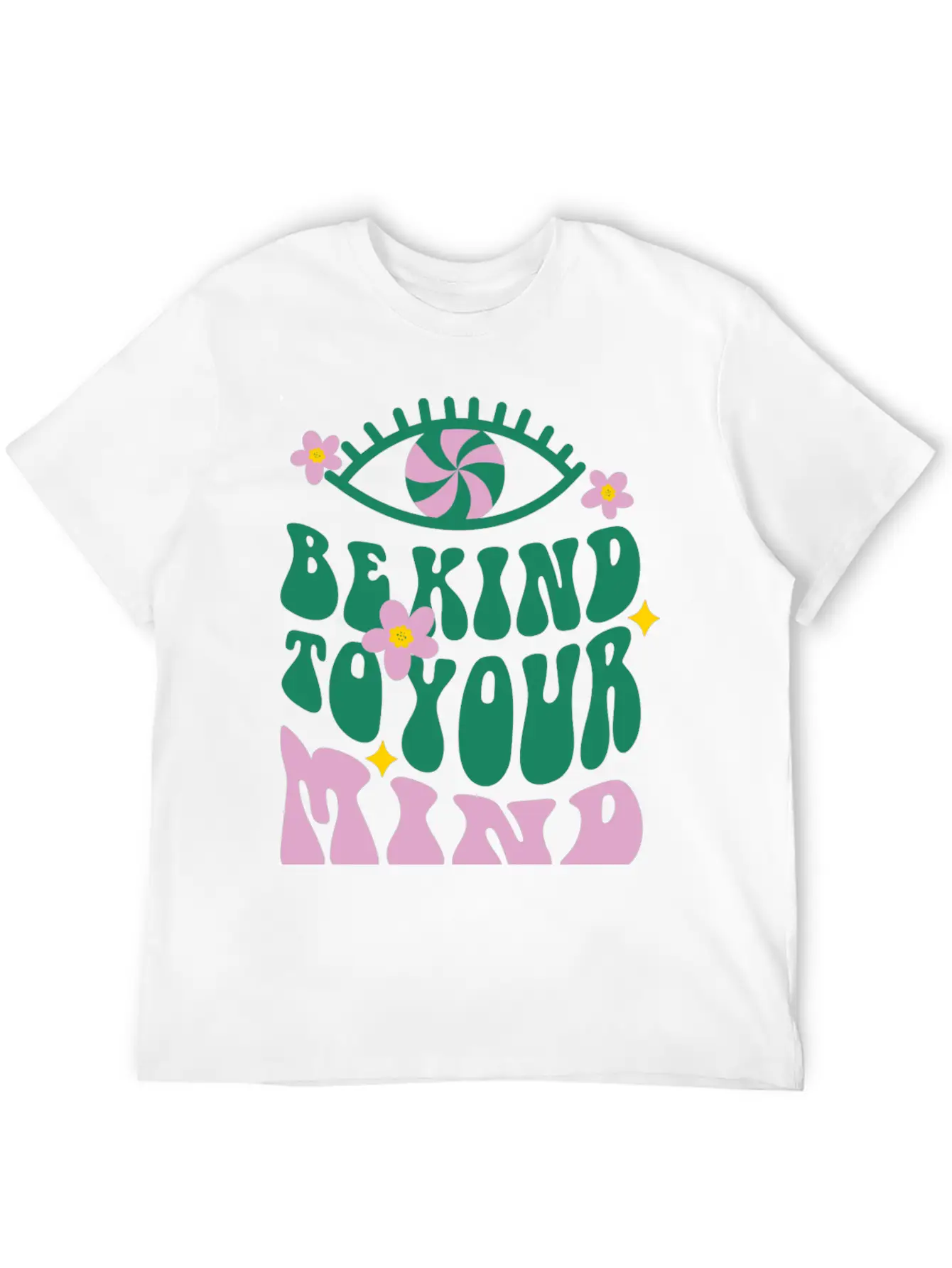 Be Kind To Your Mind - Vibrant Mental Health Affir Essential Cotton Tee For Daily Outfits – Unisex Style