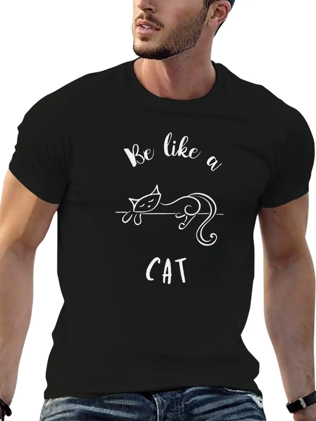 Be Like A Cat Unisex Short Sleeve Soft Cotton T-Shirt – Casual Everyday Wear