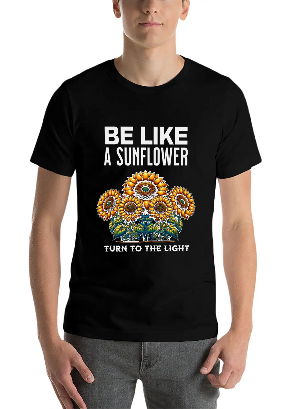 Be Like A Sunflower Beautiful Saying Light Hope Breathable Soft Cotton T-Shirt – Timeless Casual Look