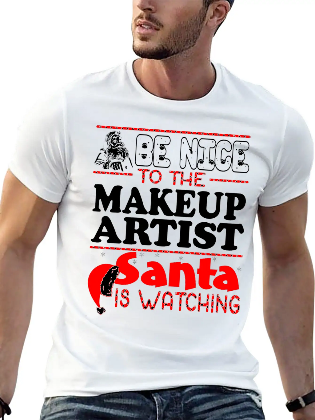 Be Nice To Makeup Artist Santa Watching Unisex Short Sleeve Soft Cotton T-Shirt – Casual Everyday Wear