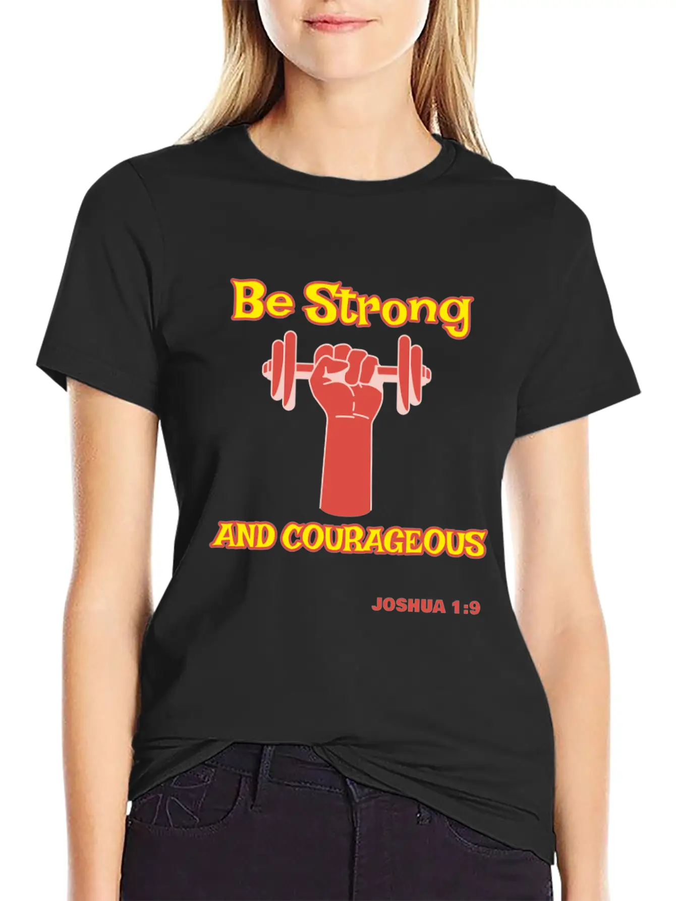 Be Strong And Courageous Joshua 1:9 Christian Tee Stylish Everyday T-Shirt – Unisex Basic Cotton Tee