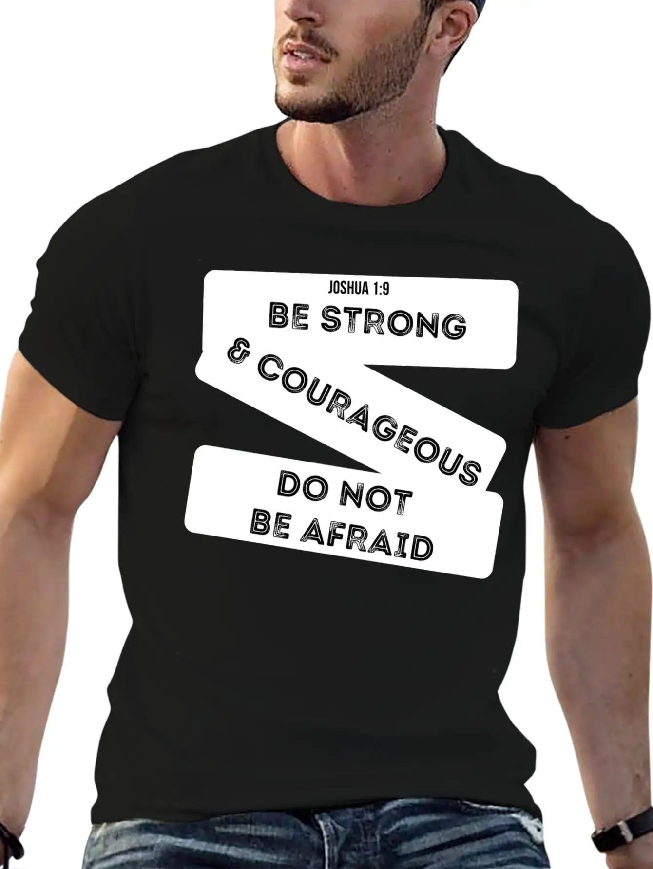 Be Strong & Courageous Joshua 1:9 Unisex Short Sleeve Soft Cotton T-Shirt – Casual Everyday Wear