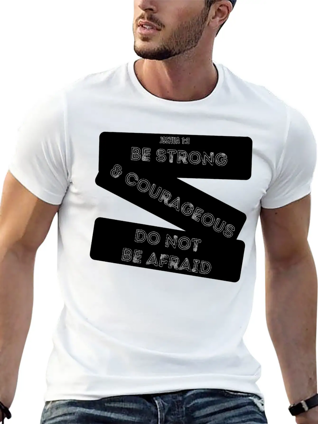 Be Strong & Courageous Joshua 1:9 Unisex Short Sleeve Soft Cotton T-Shirt – Casual Everyday Wear