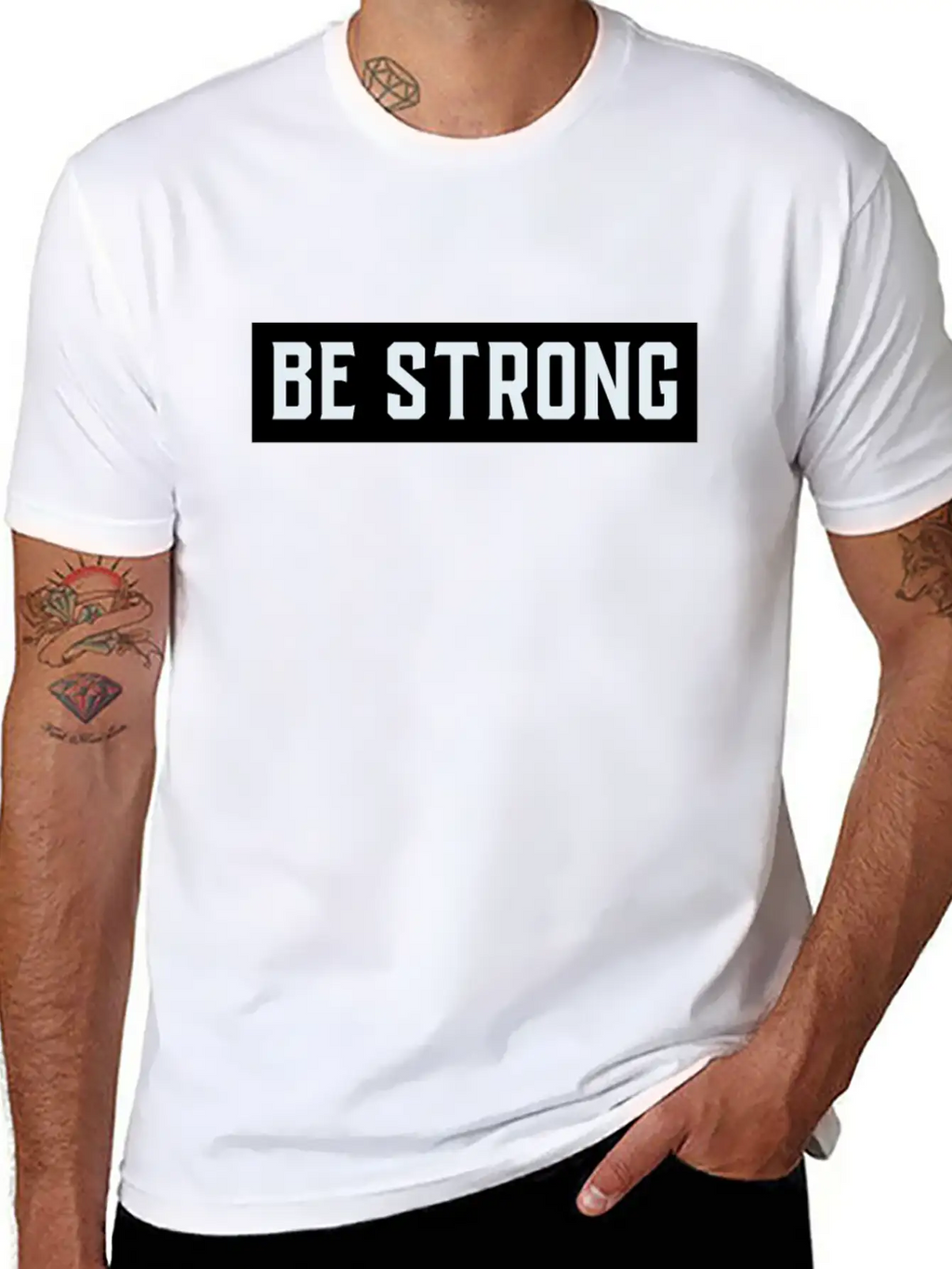 Be Strong Stylish Everyday T-Shirt – Unisex Basic Cotton Tee