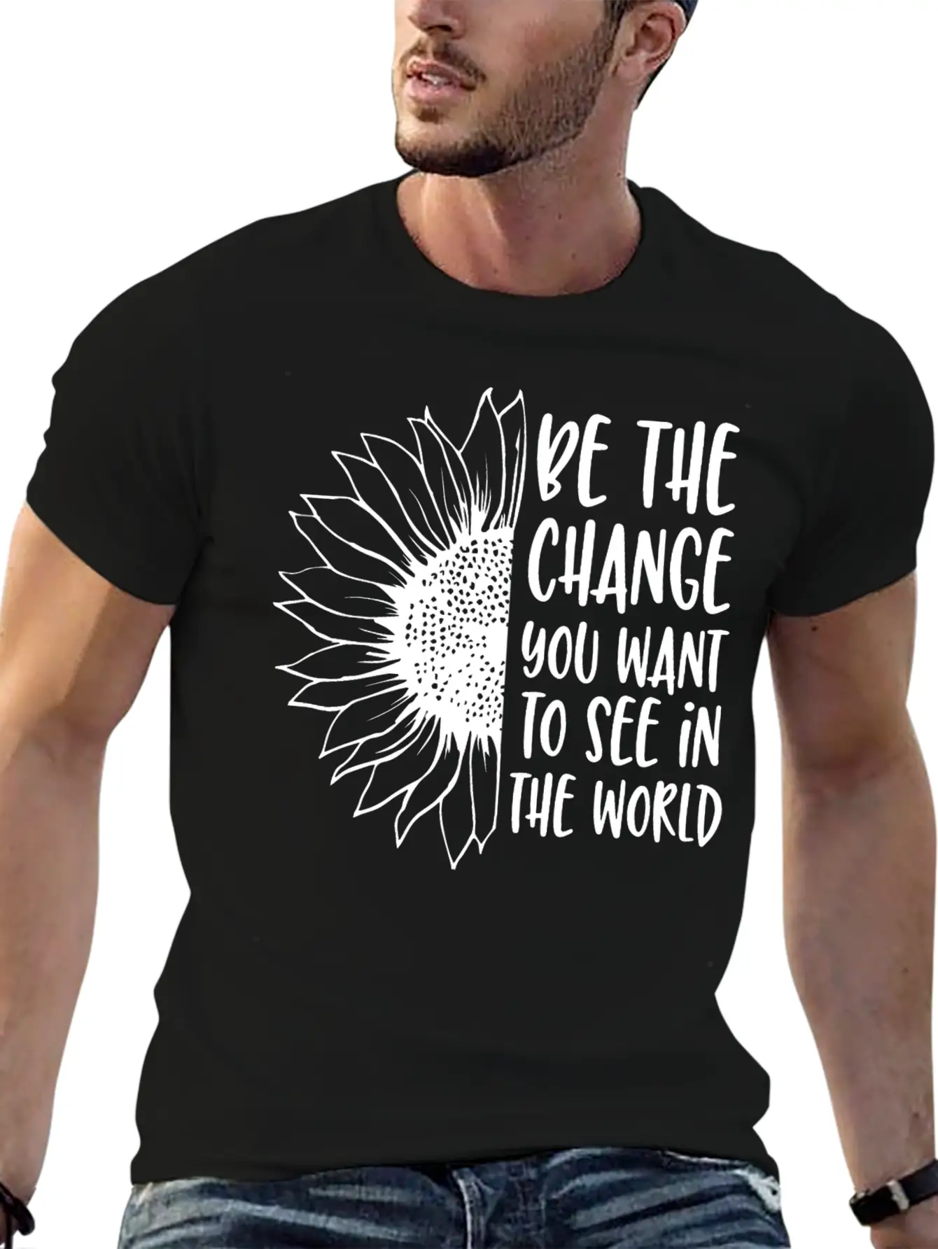 Be The Change | Sunflower Breathable Soft Cotton T-Shirt – Timeless Casual Look