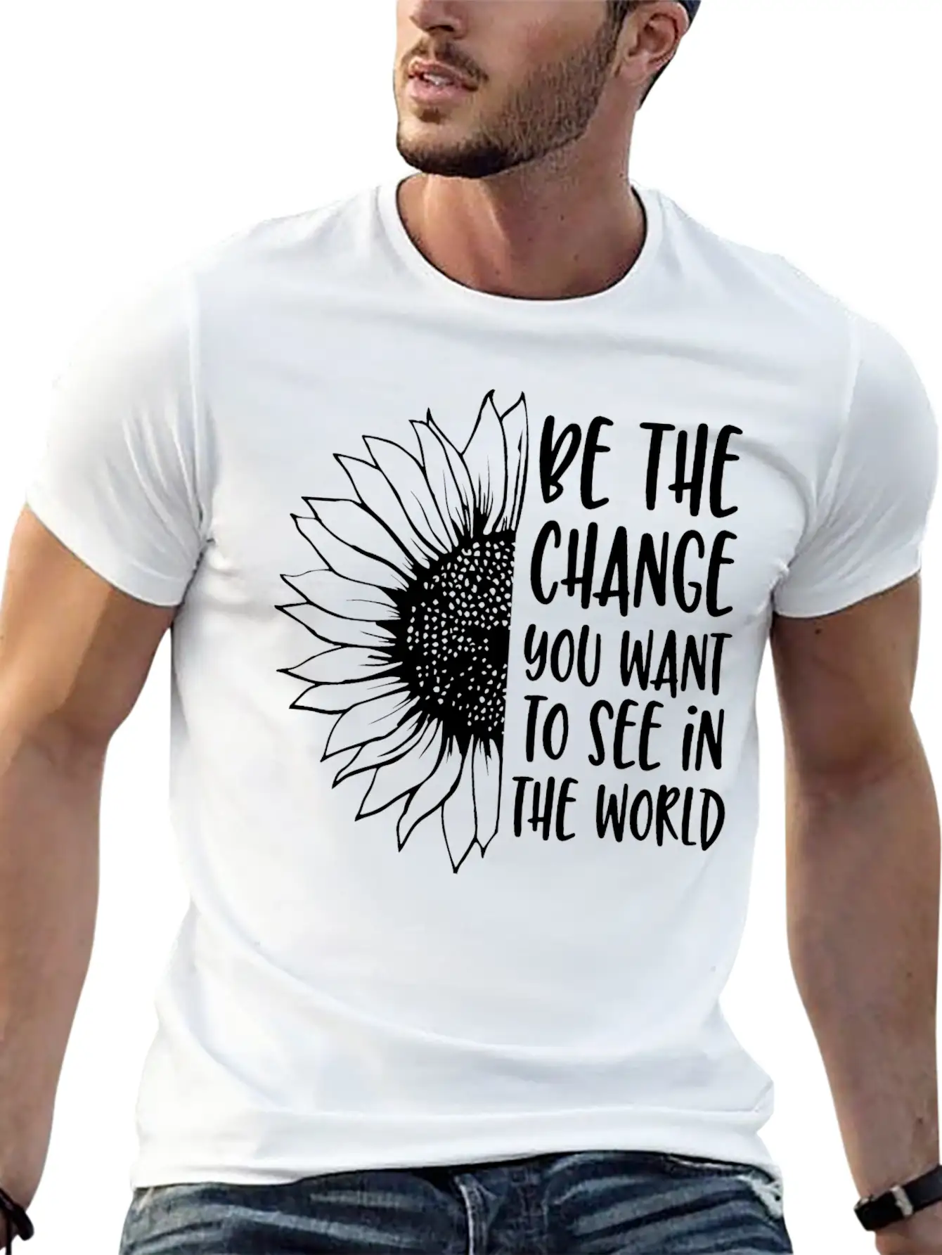 Be The Change | Sunflower Breathable Soft Cotton T-Shirt – Timeless Casual Look