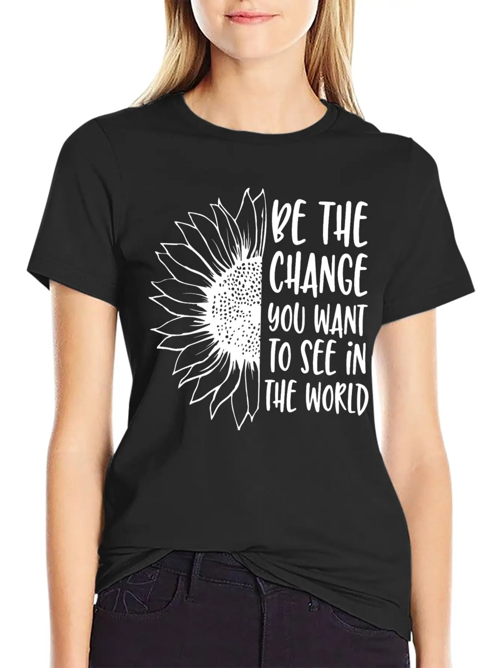 Be The Change | Sunflower Breathable Soft Cotton T-Shirt – Timeless Casual Look