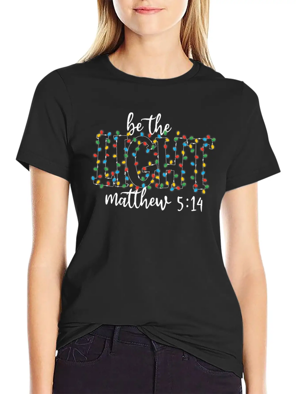 Be The Light Mathew Christmas Lights Teacher Stylish Everyday T-Shirt – Unisex Basic Cotton Tee