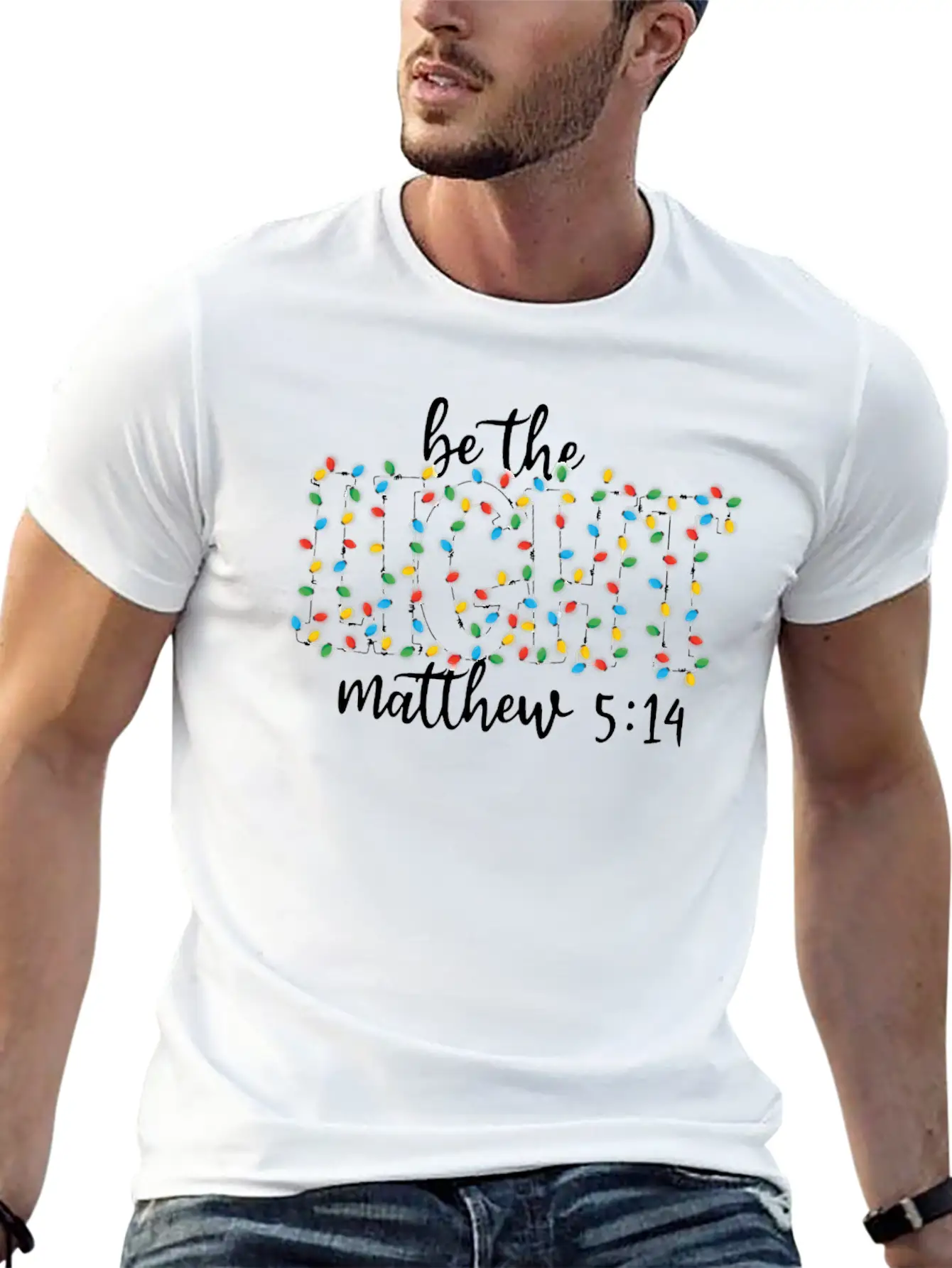 Be The Light Mathew Christmas Lights Teacher Stylish Everyday T-Shirt – Unisex Basic Cotton Tee