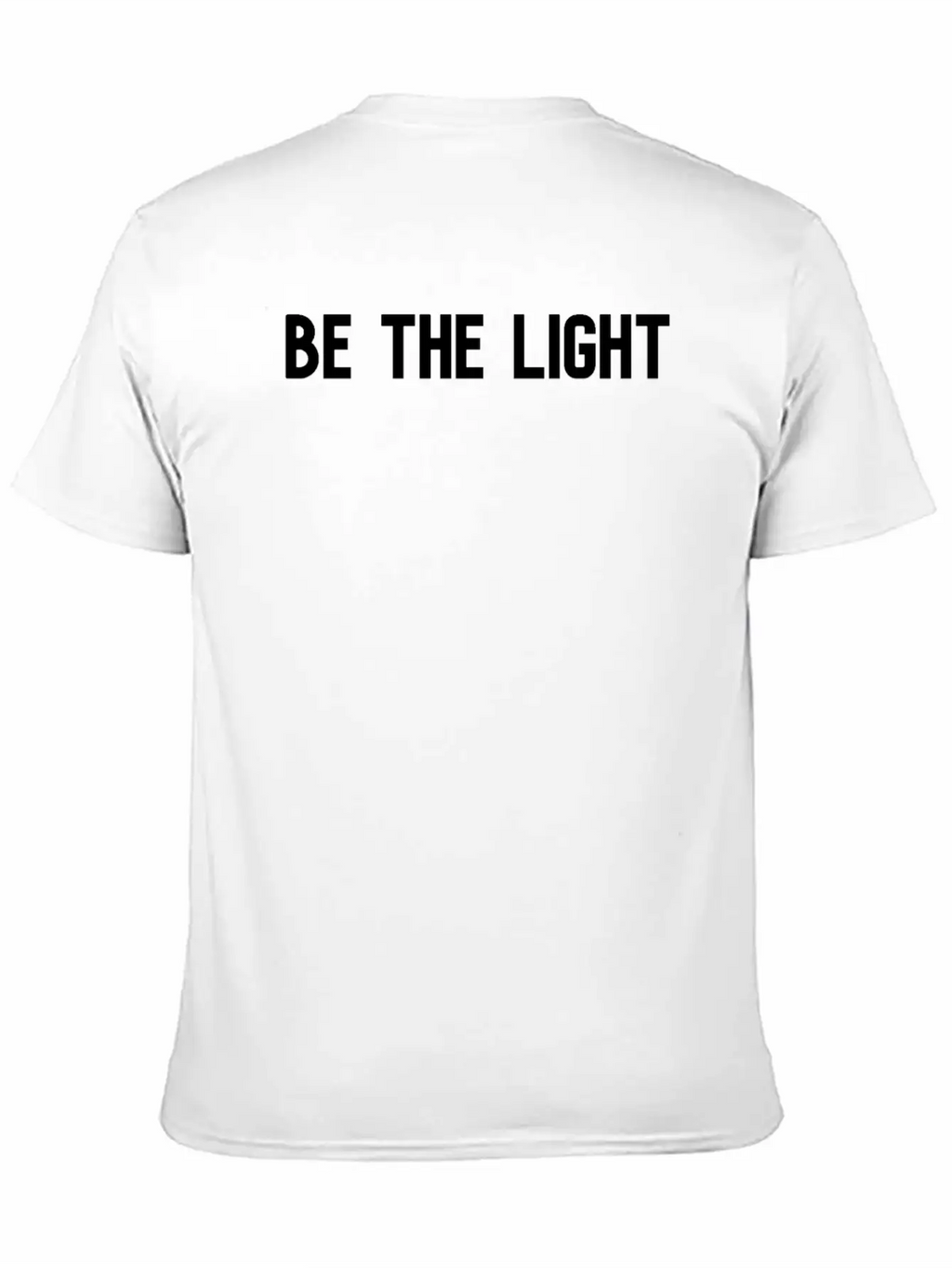 Be The Light Unisex Short Sleeve Soft Cotton T-Shirt – Casual Everyday Wear